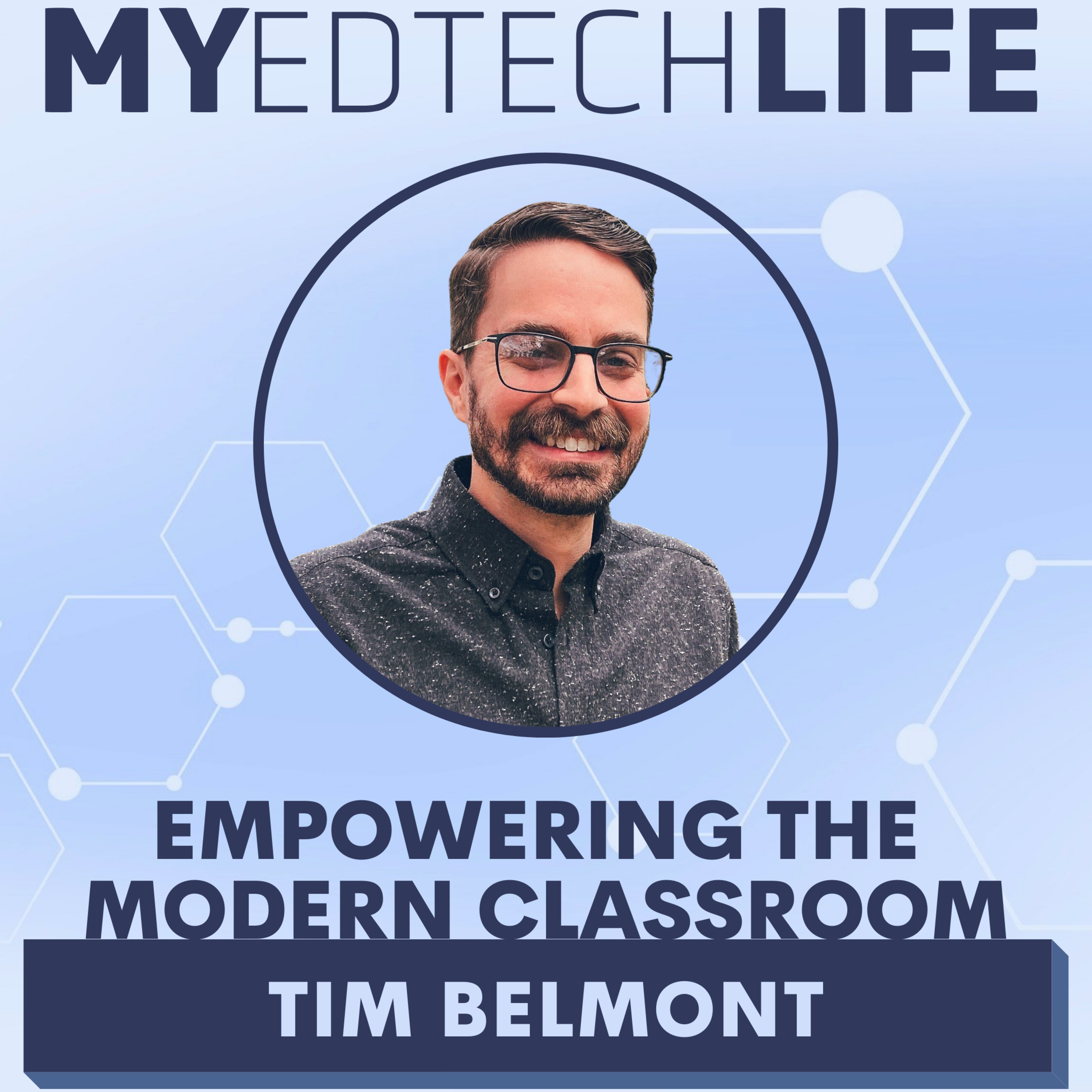 Episode 188 Empowering The Modern Classroom