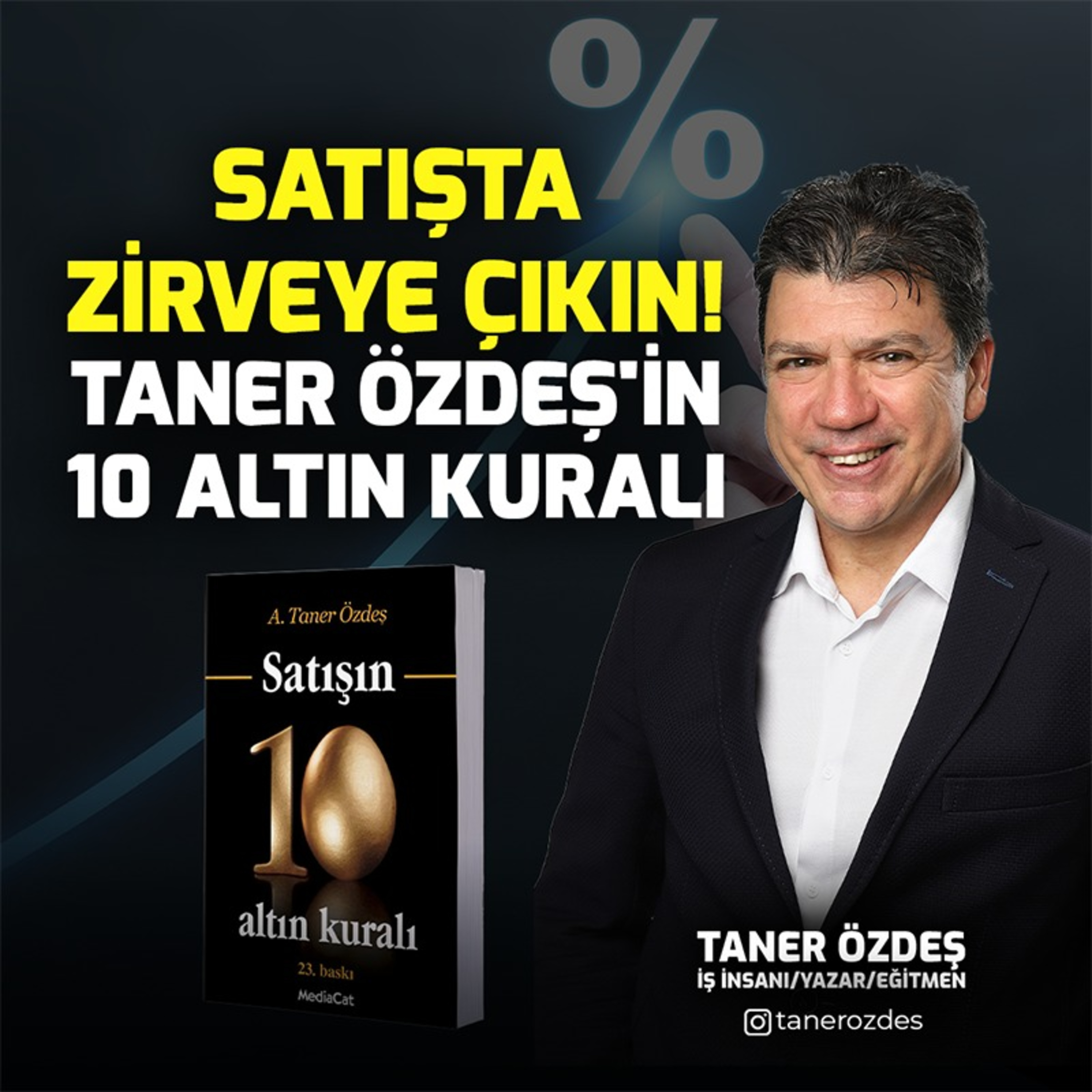 Taner Özdeş'ten İlk Kitap: Satışın 10 Altın Kuralı! | Taner Özdeş