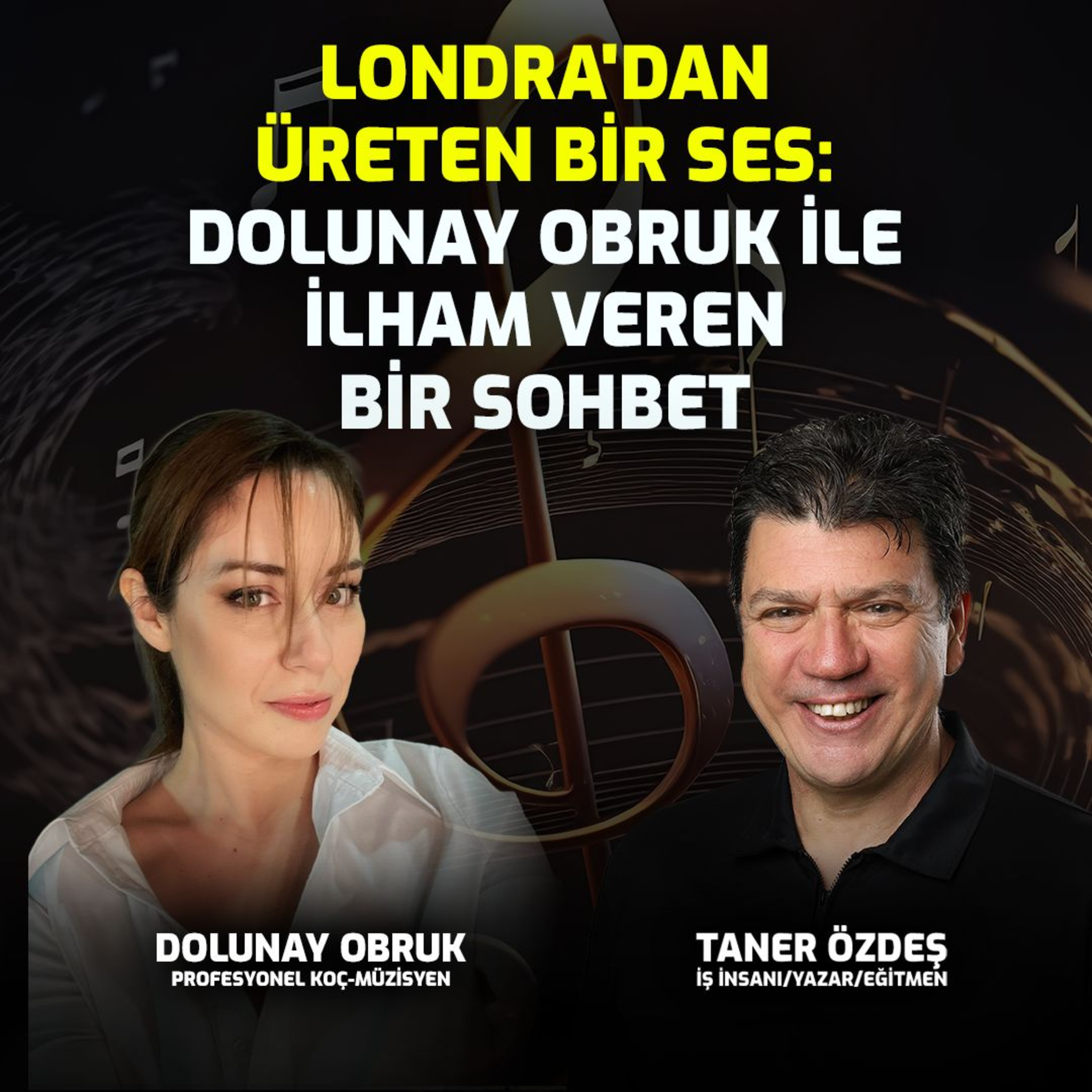 Londra'dan Üreten Bir Ses: Dolunay Obruk ile ilham Veren Bir Sohbet