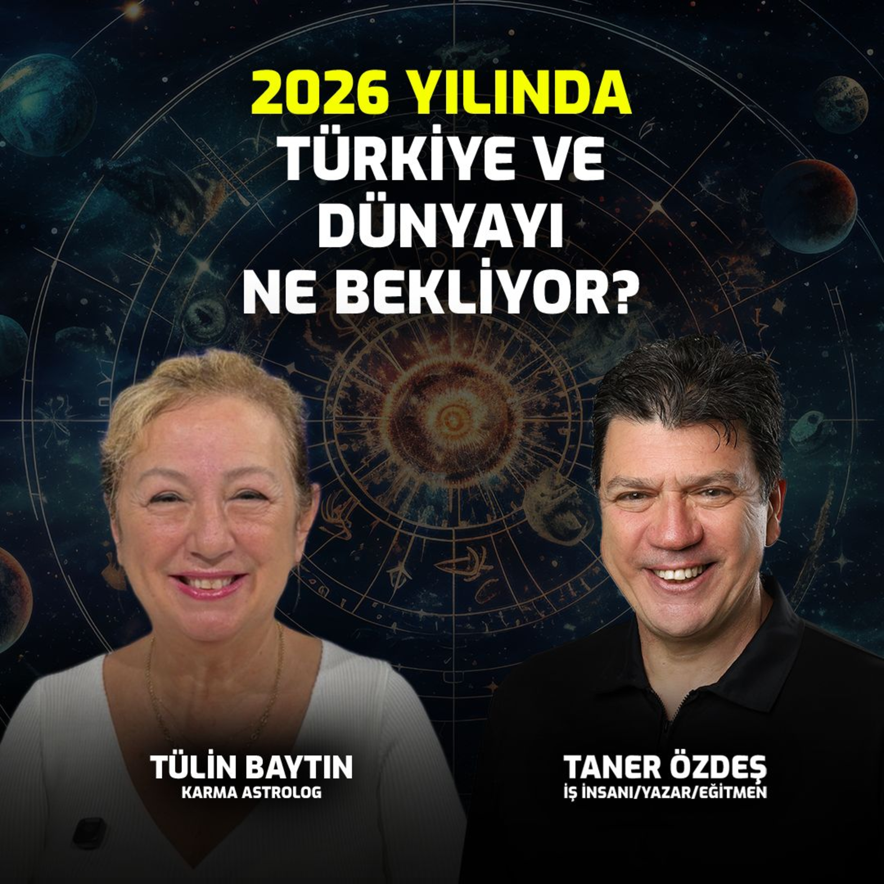 2026 Yılında Türkiye ve Dünyayı Neler Bekliyor I Tülin Baytın