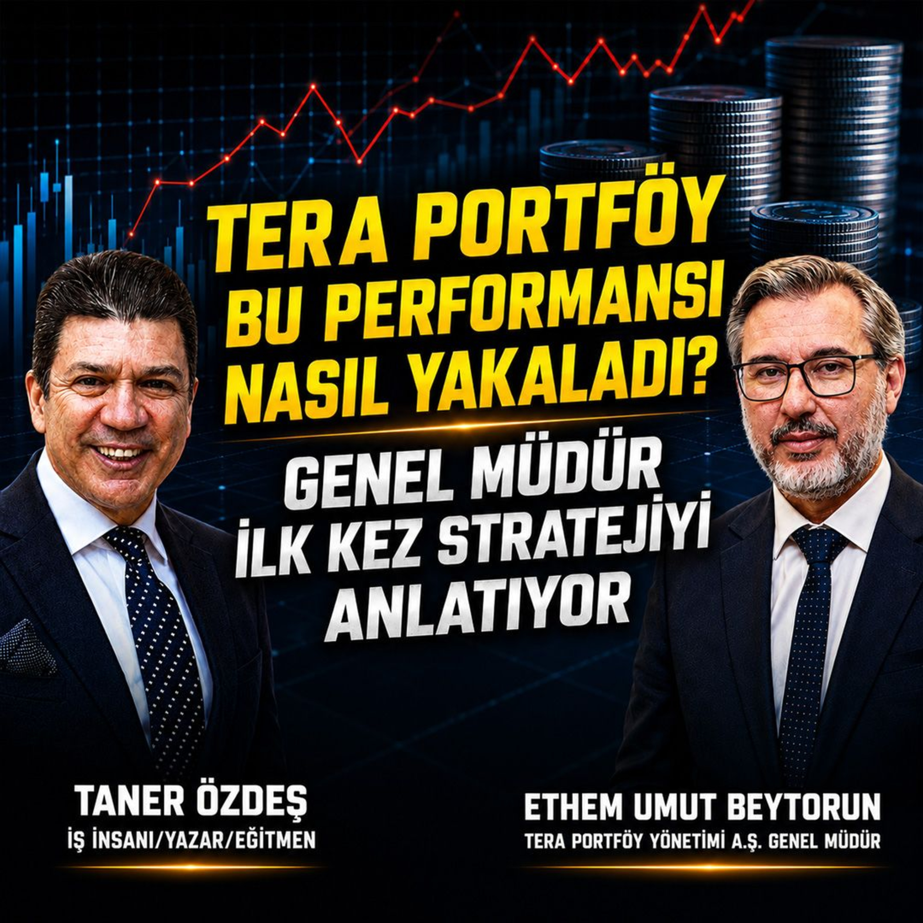  Tera Portföy Bu Performansı Nasıl Yakaladı? Umut Beytorun Genel Müdür episode artwork