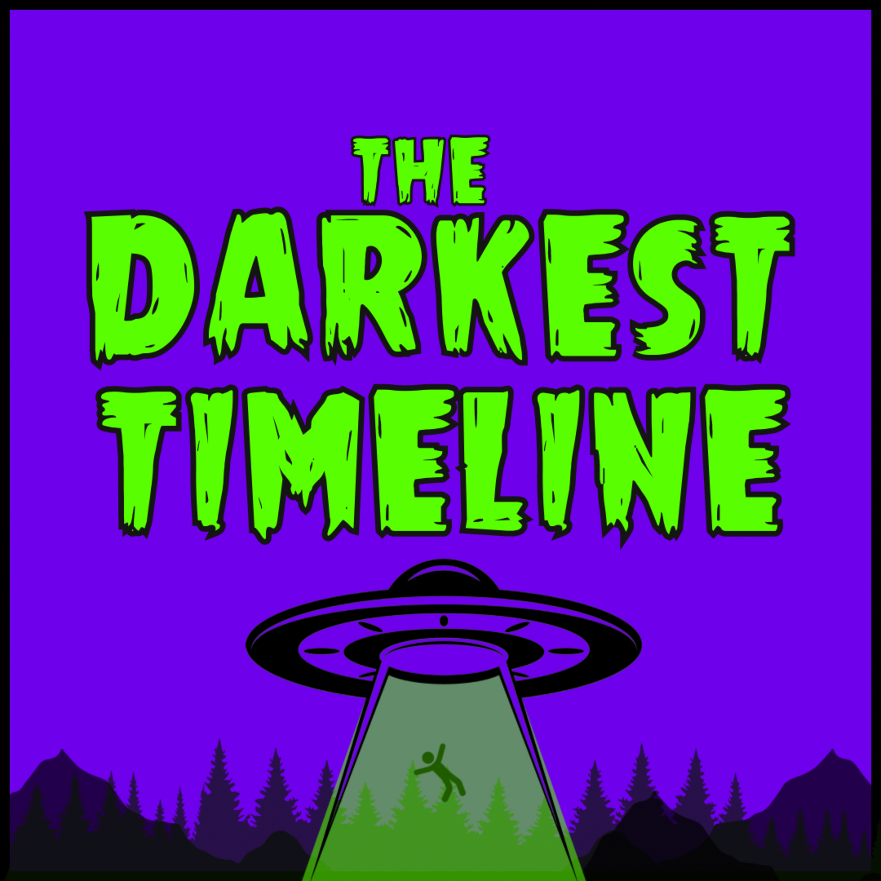 Episode 31 | Darkest Timeline '25 episode artwork