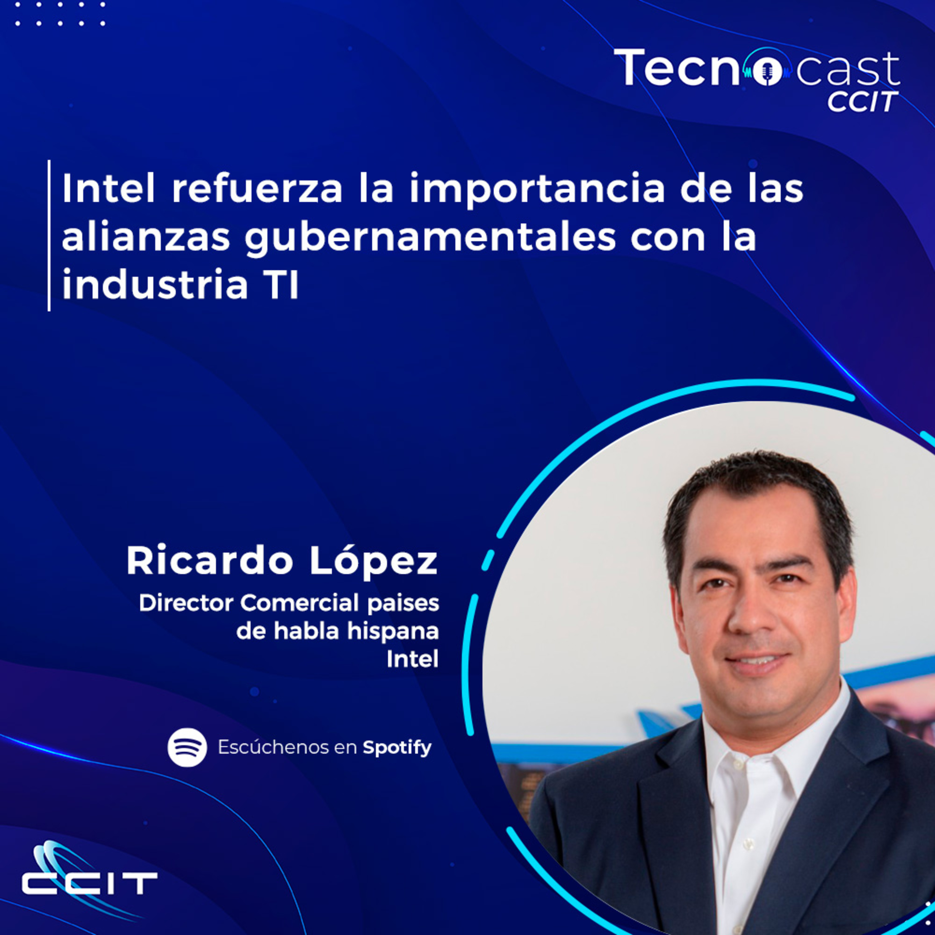 Intel refuerza la importancia de las alianzas gubernamentales con la industria TI