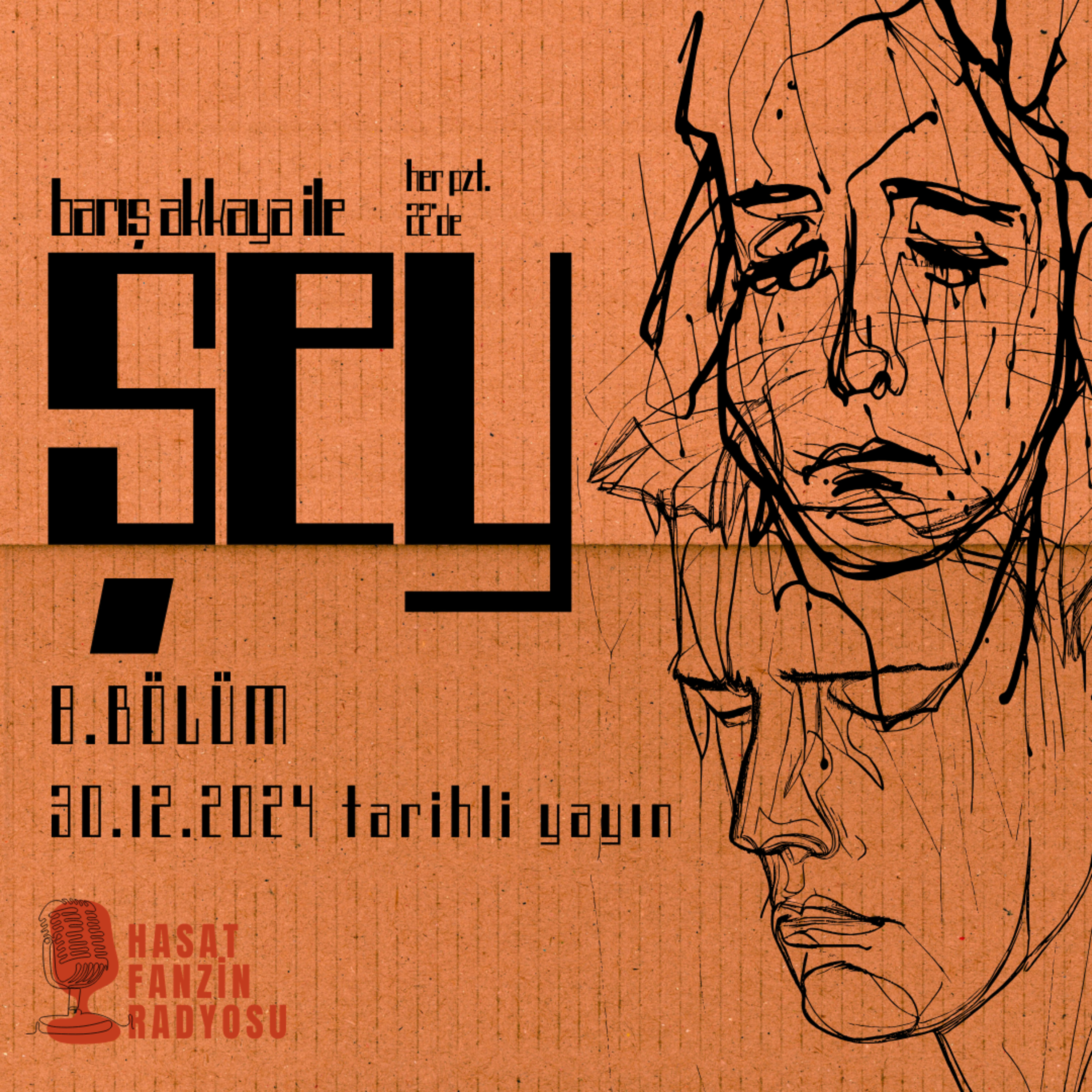Şey - 8. Bölüm