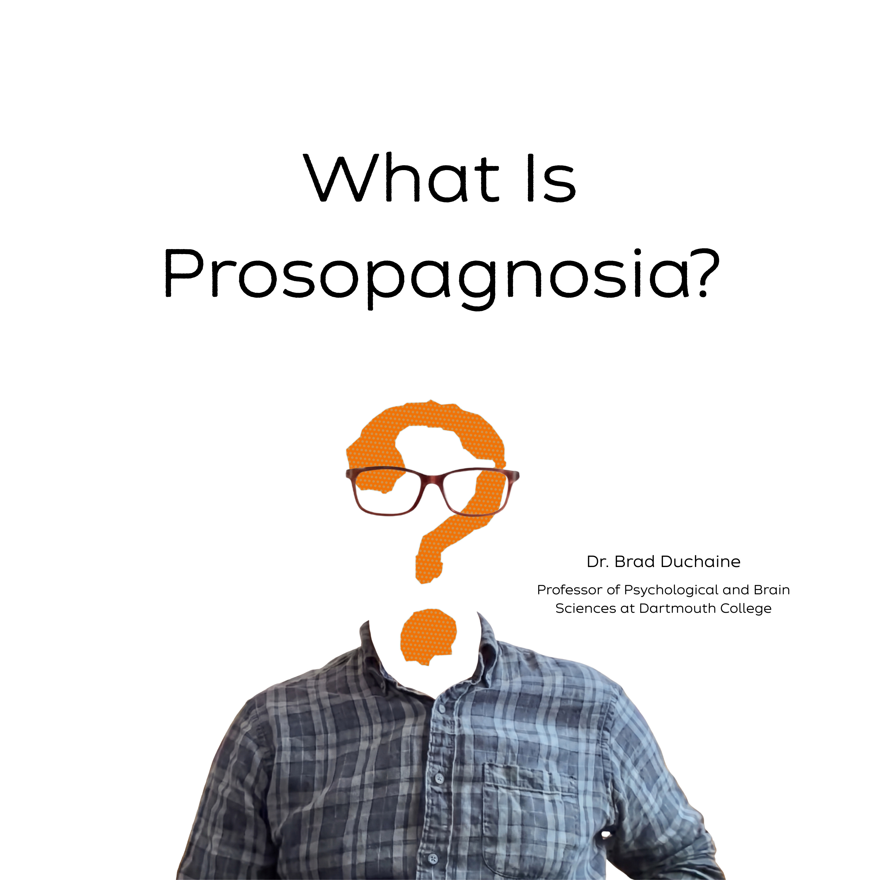 What Is Prosopagnosia? episode artwork