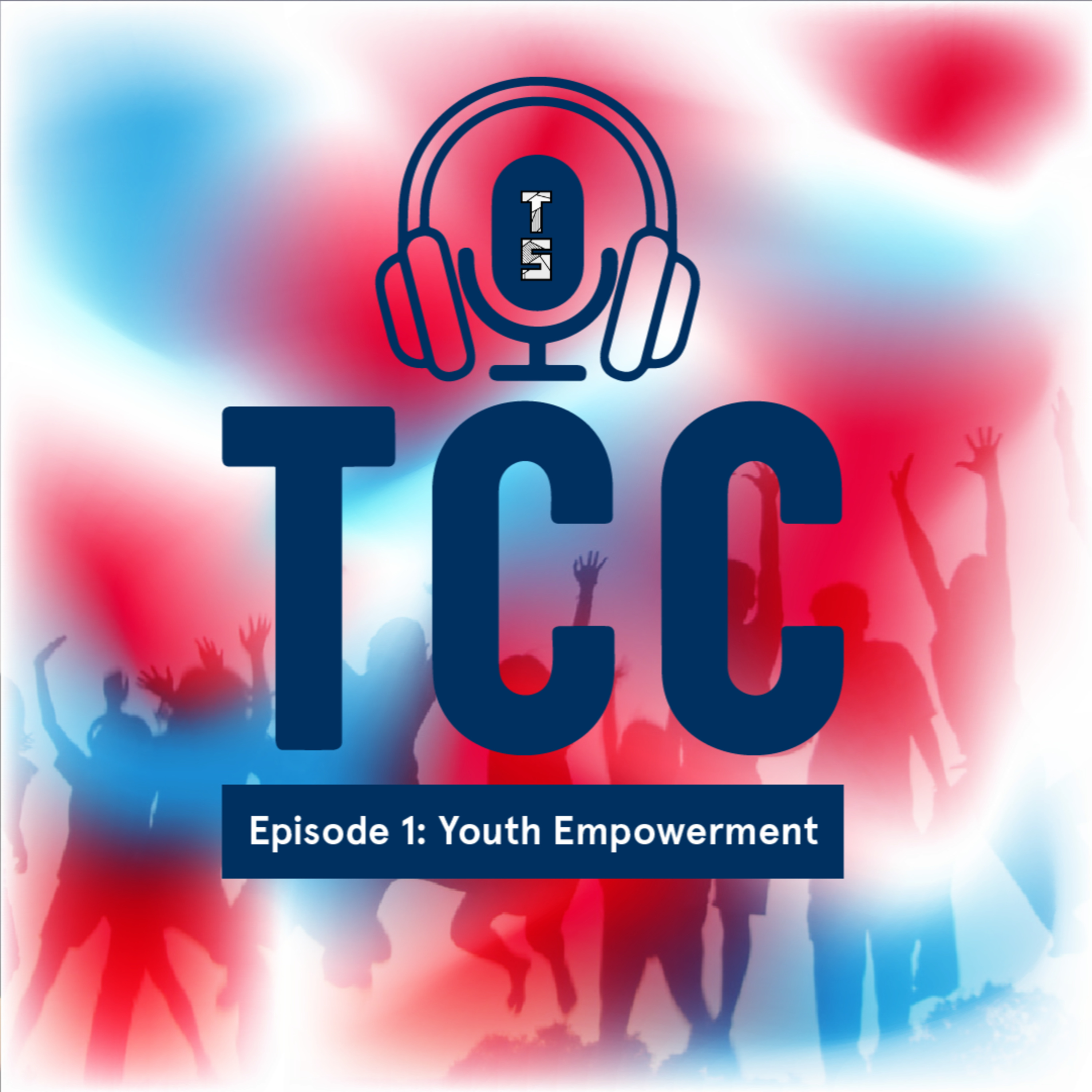 #TCCPodcast: Youth Empowerment episode artwork