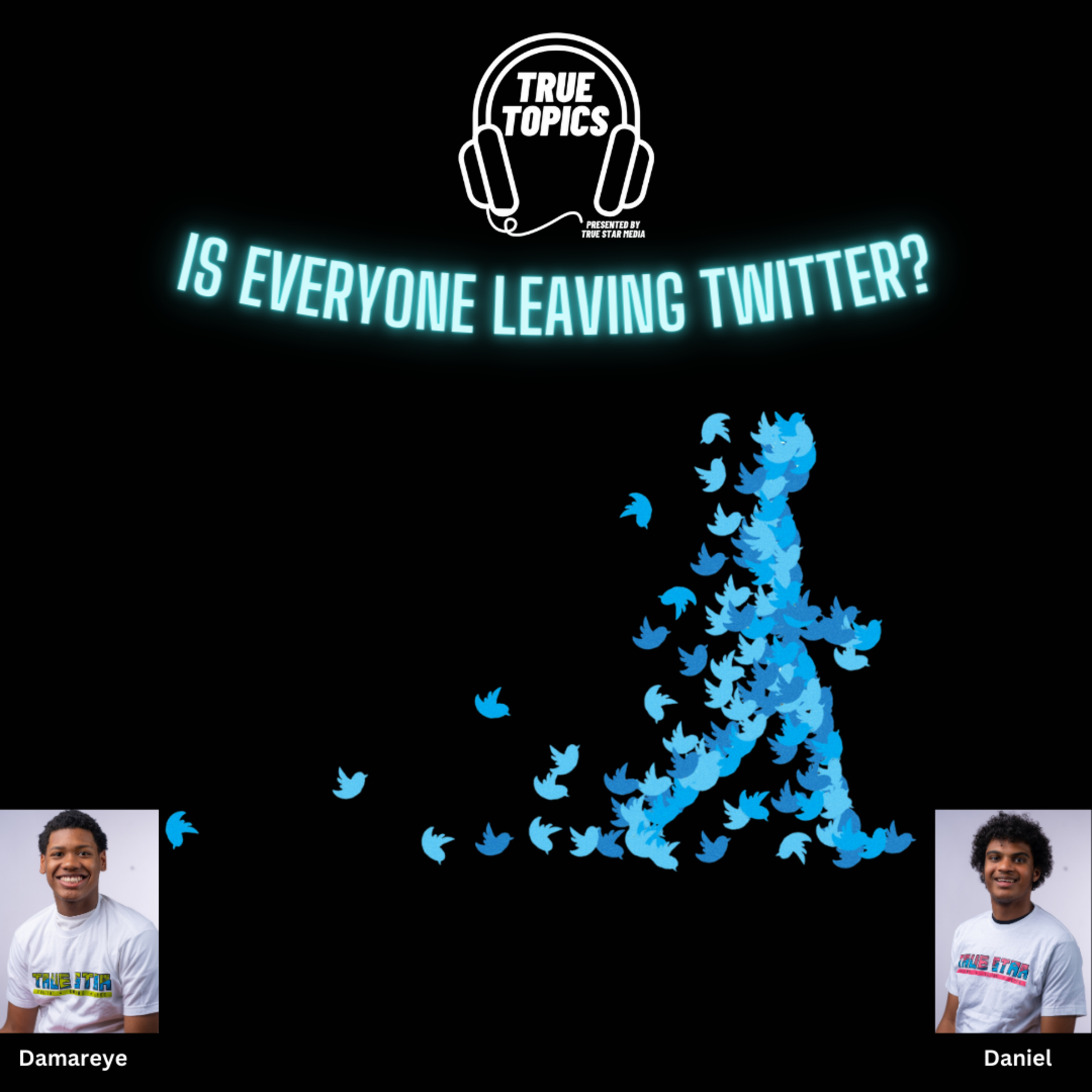 #TrueTopics: Is Everyone Leaving Twitter? episode artwork