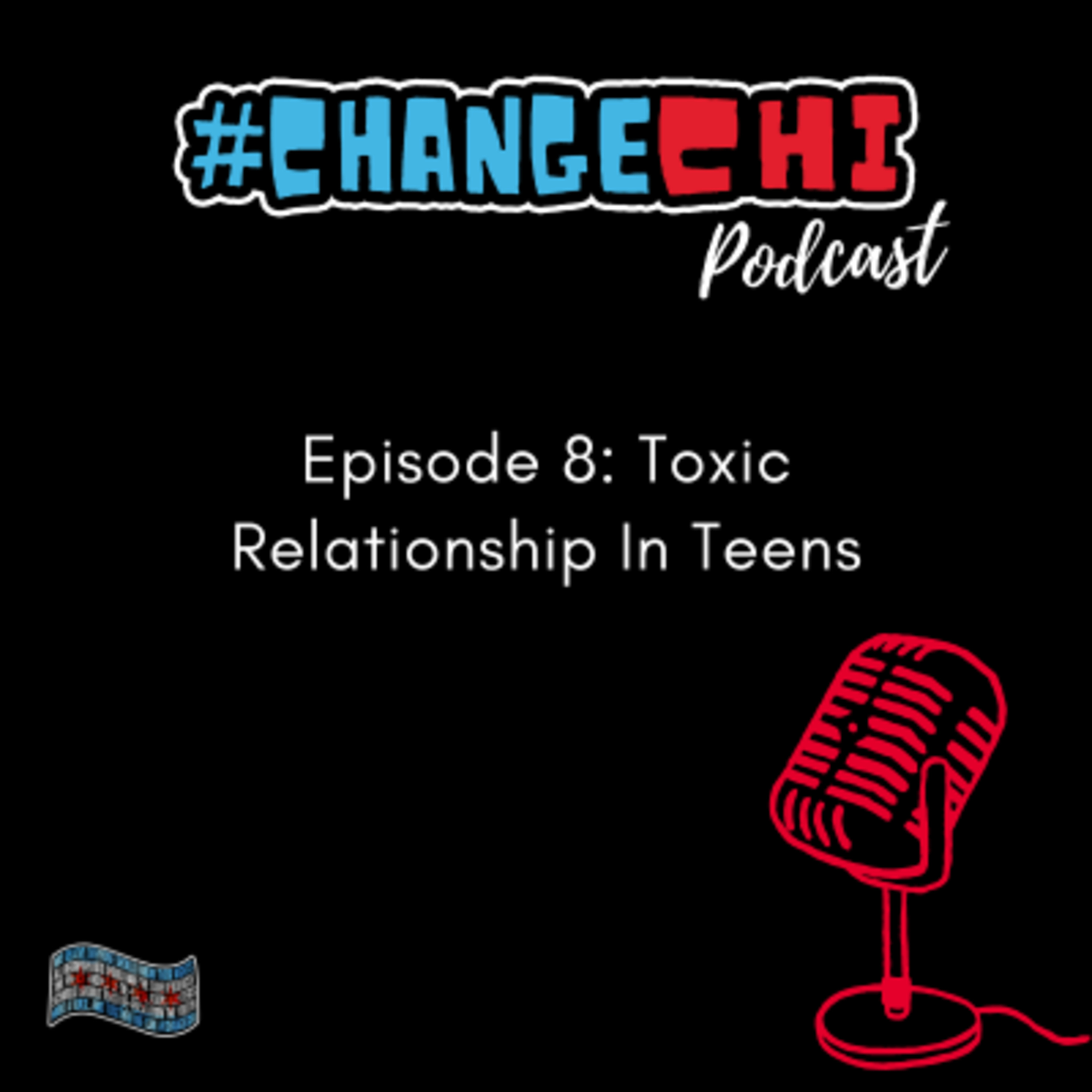 #TCCPodcast: Toxic Relationship In Teens  episode artwork