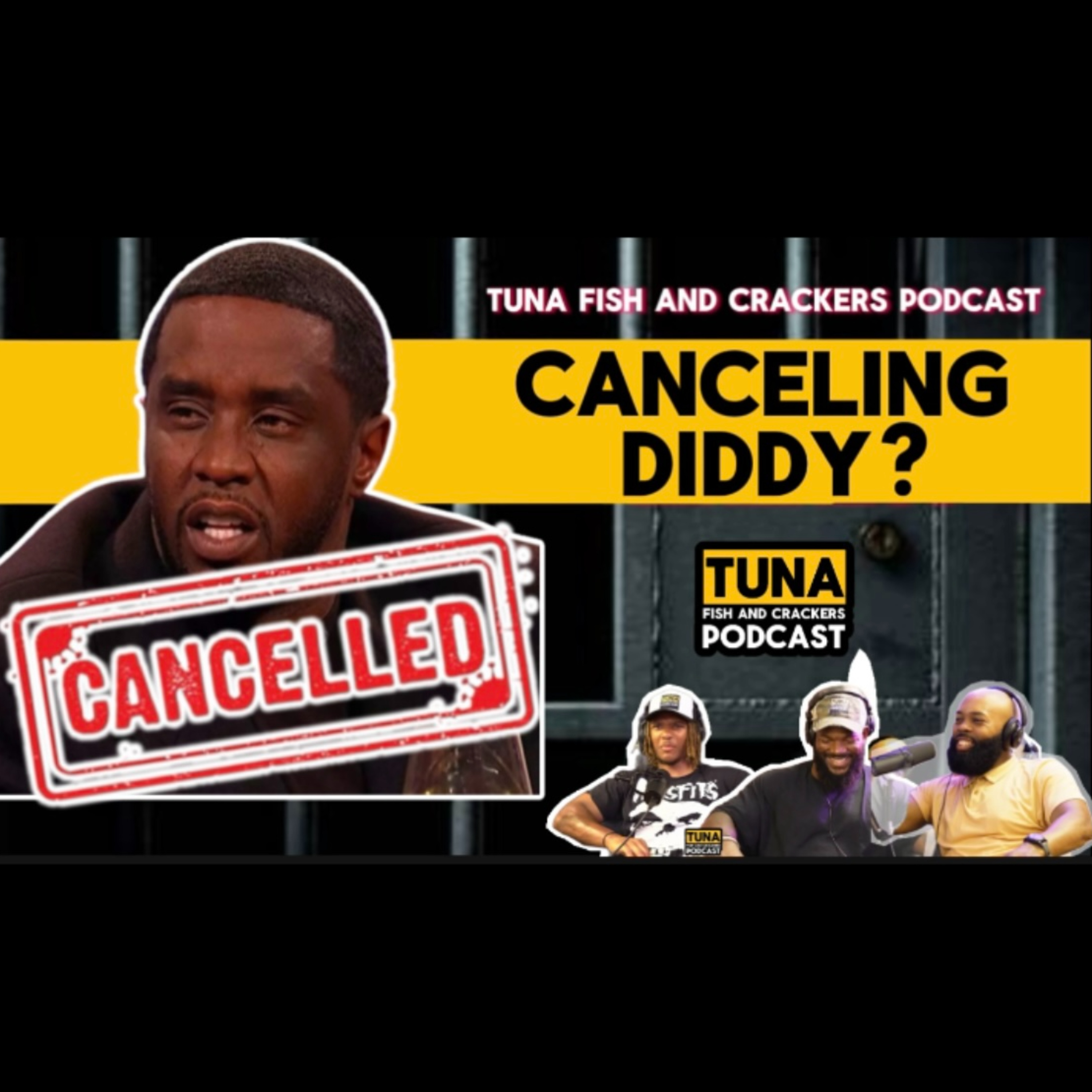 Canceling Diddy