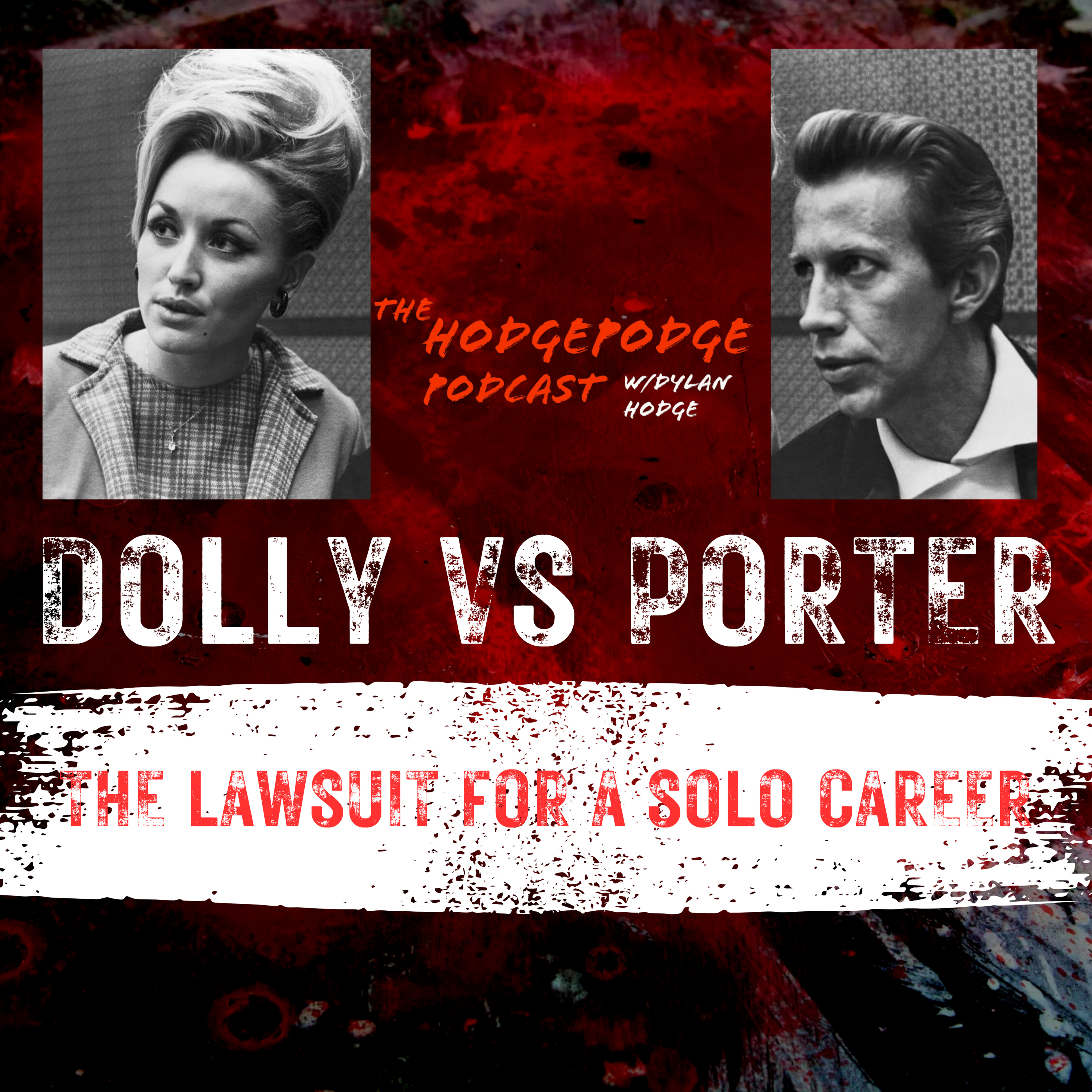 555. Dolly Parton vs. Porter Wagoner: The Lawsuit for a Solo Career
