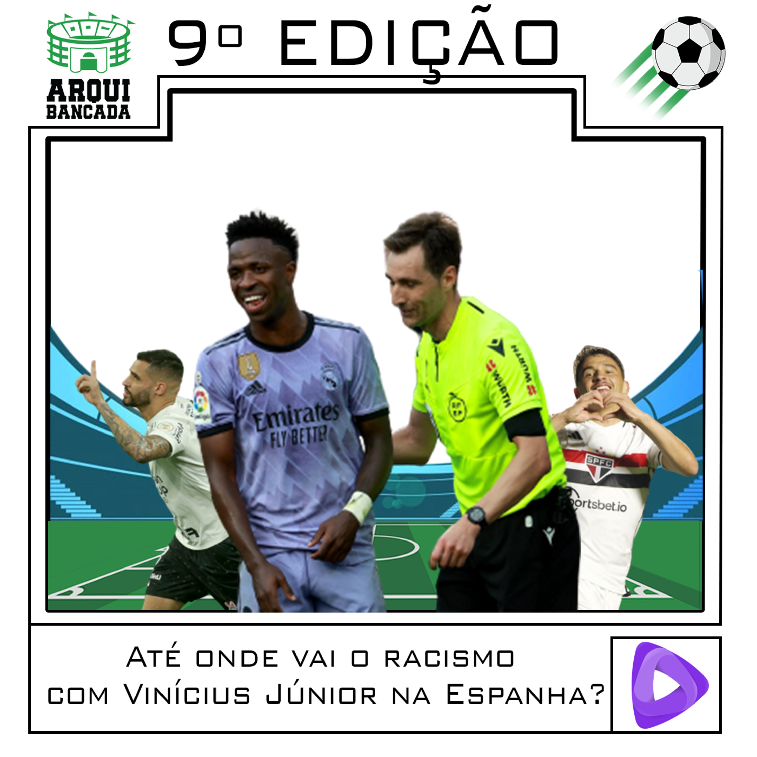 ARQUIBANCADA #09 - Até onde vai o racismo com Vinícius Júnior na Espanha? episode artwork