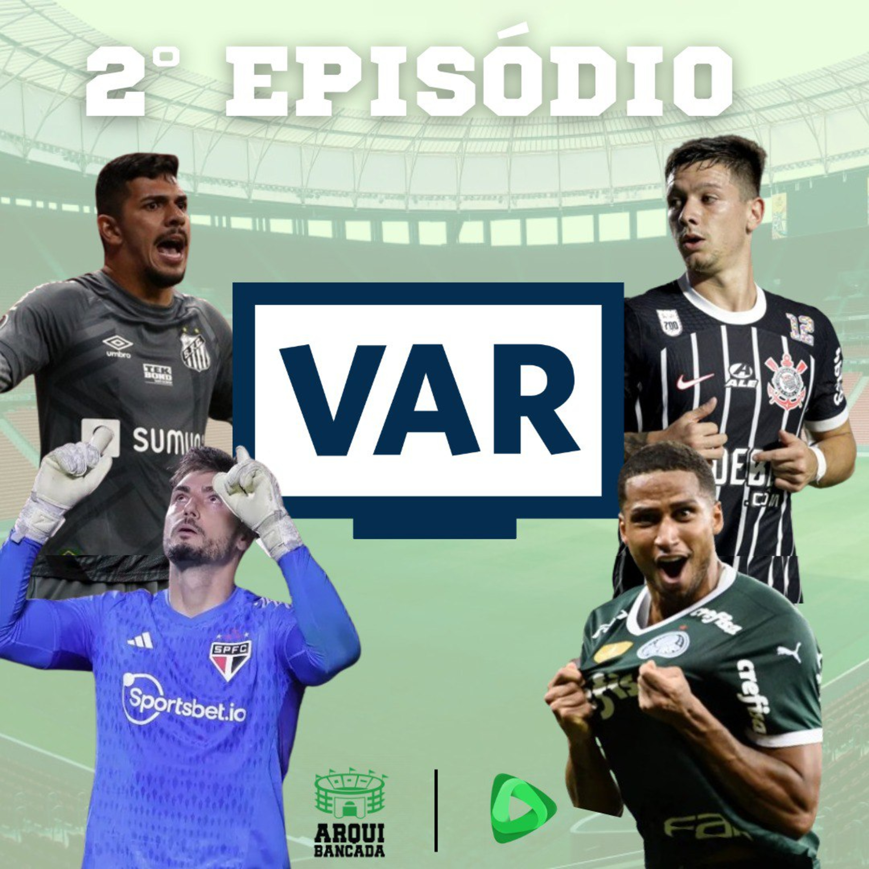 ARQUIBANCADA #02 - Choque-Rei POLÊMICO e Corinthians ELIMINADO no Paulistão!! episode artwork