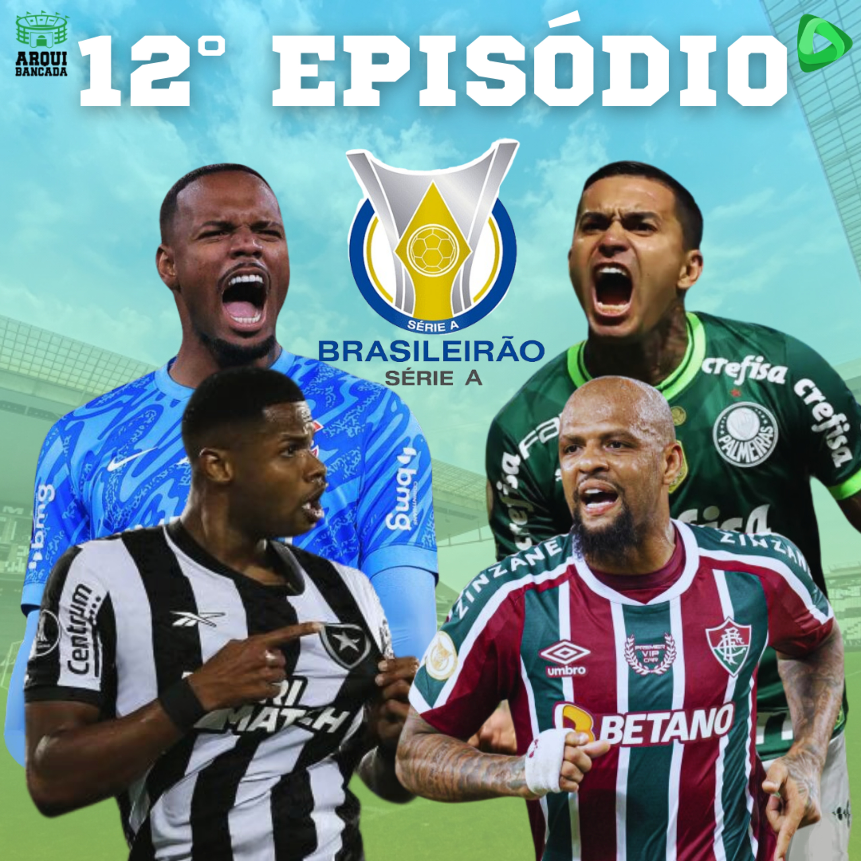 ARQUIBANCADA #12 - Majestoso, Fogão na liderança e muito mais do Brasileirão 2024!! episode artwork
