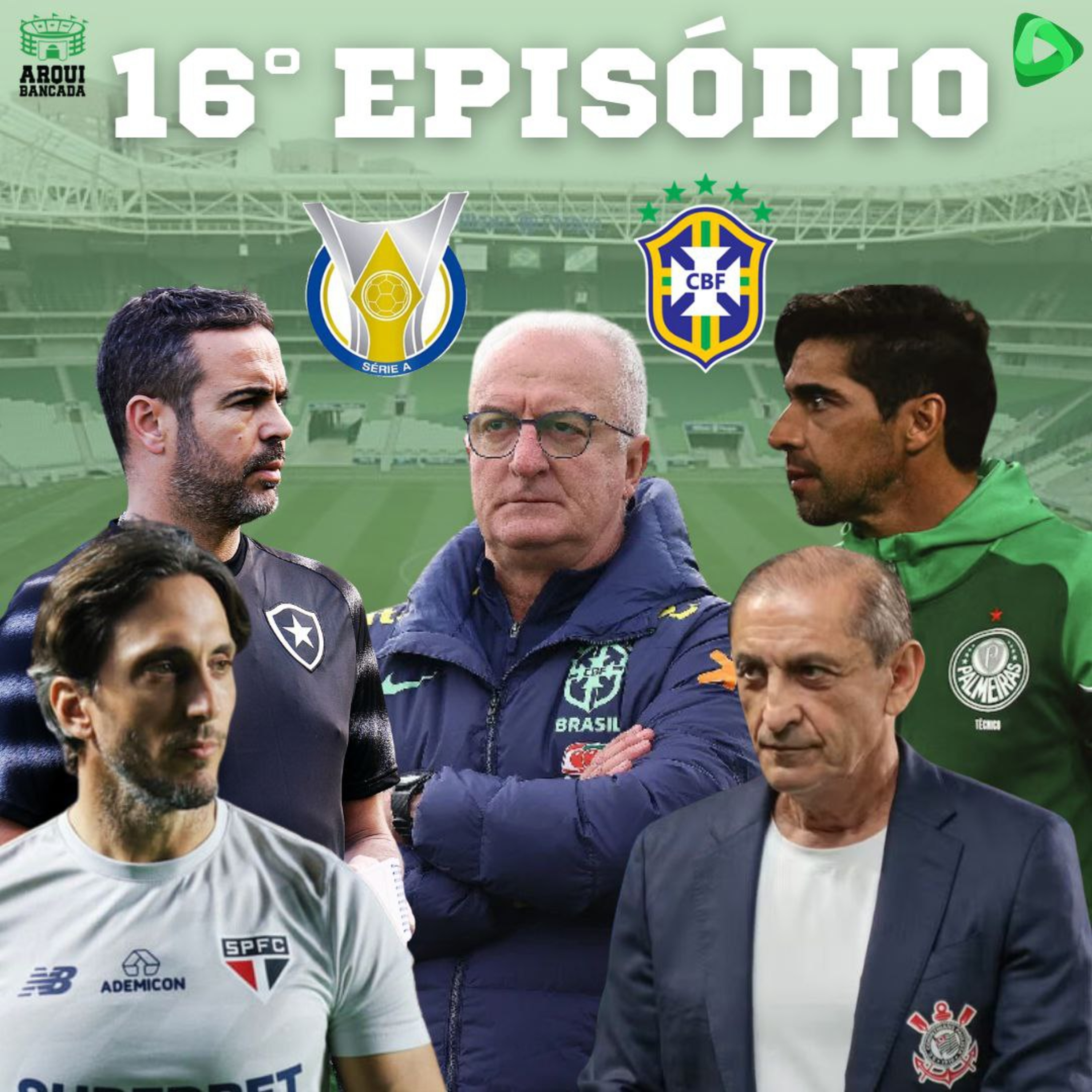 ARQUIBANCADA #16 - As reviravoltas do Brasileirão e as expectativas para a Seleção Canarinho! episode artwork
