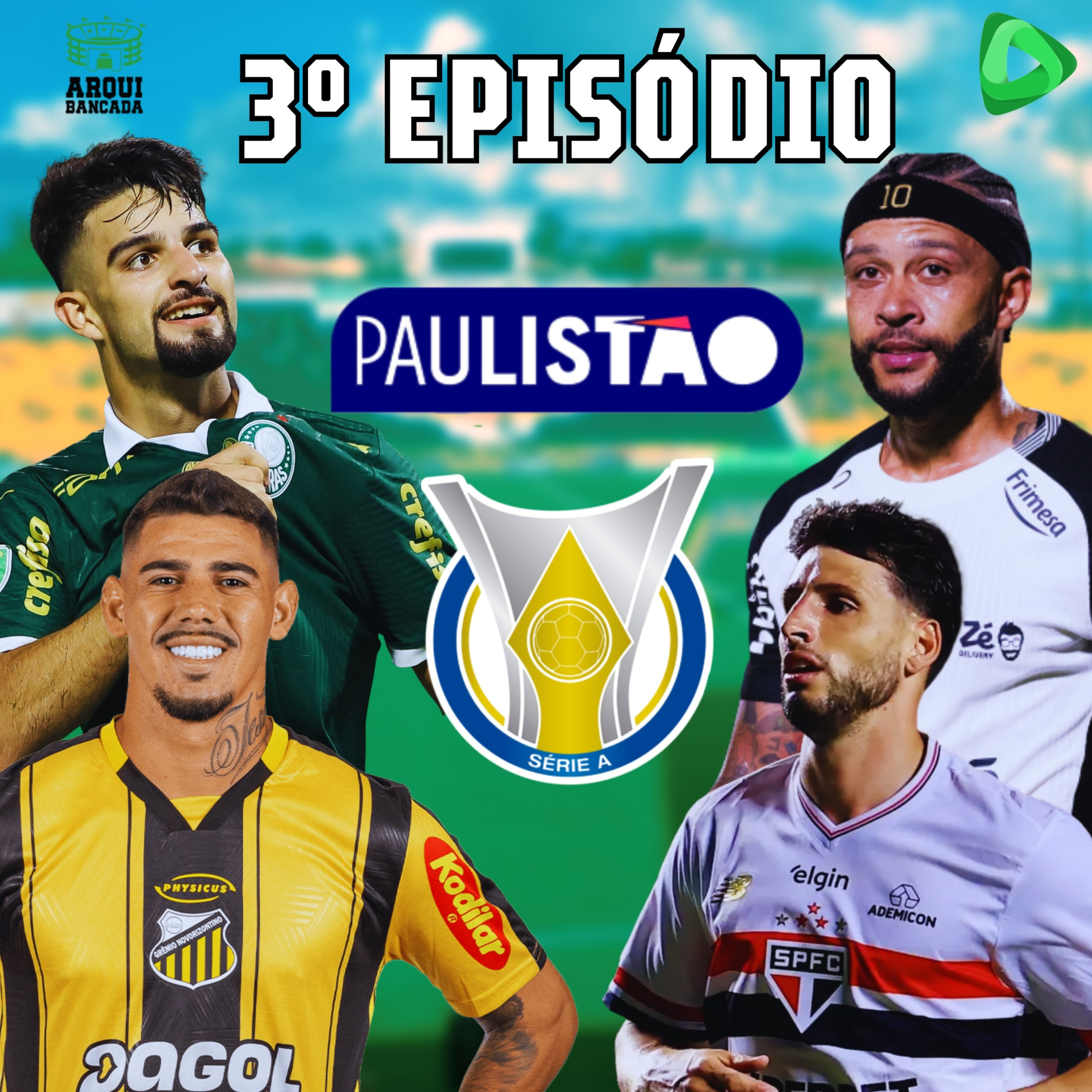 ARQUIBANCADA #03 - Final definida! Palmeiras x Novorizontino valendo o título paulista!!! episode artwork