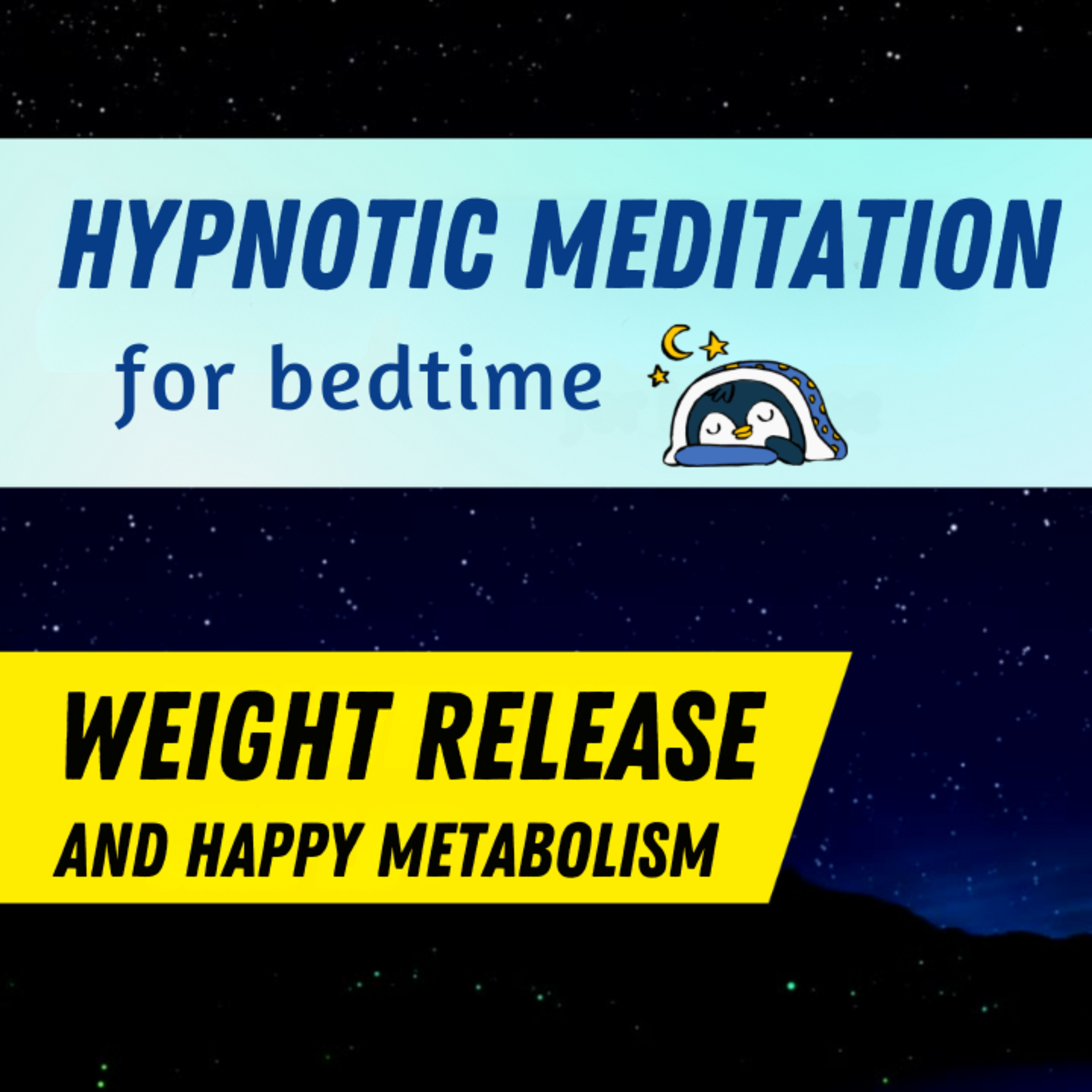 Ep. 201 Weight Release and Happy Metabolism 🌙 Hypnotic Meditation for Bedtime