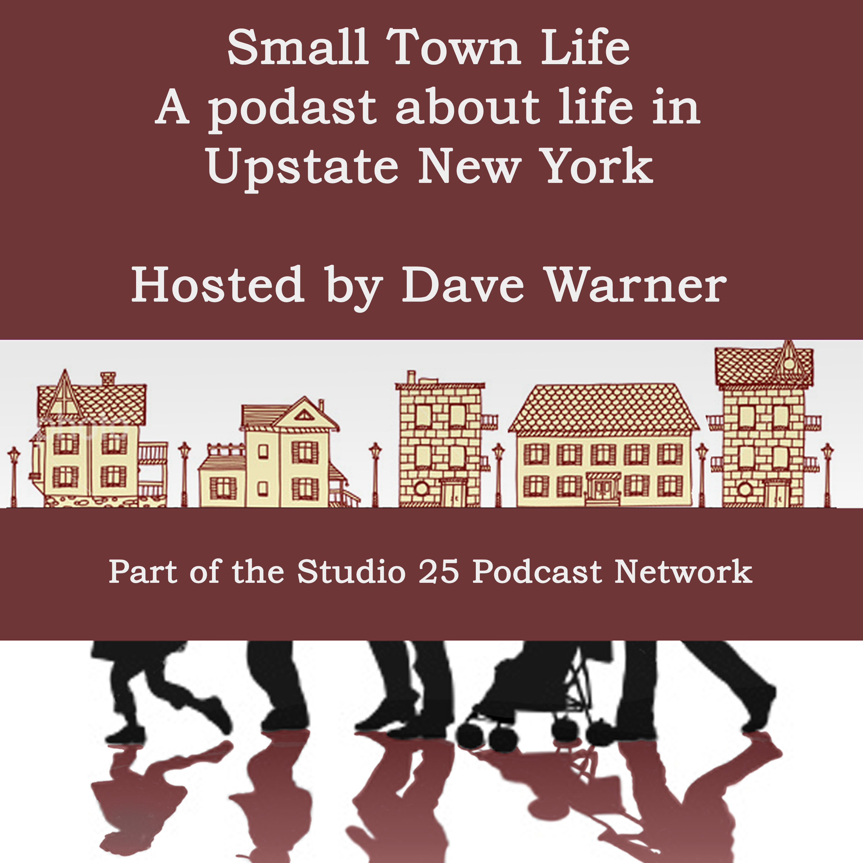 Small Town Life Episode 60 - Ray Lenarcic episode artwork