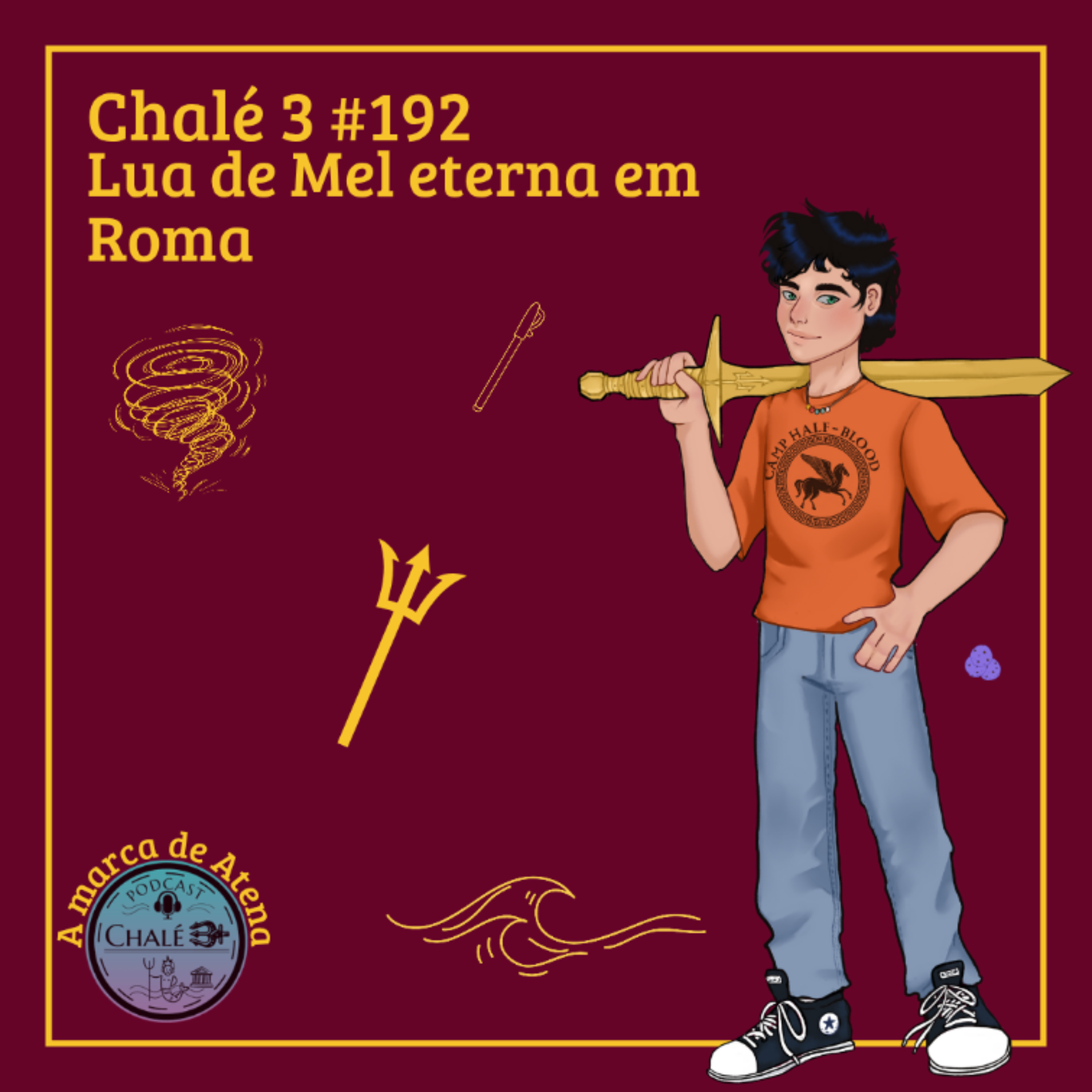 Episódio #192 - Caps. 31 e 32 - Lua de mel eterna em Roma episode artwork