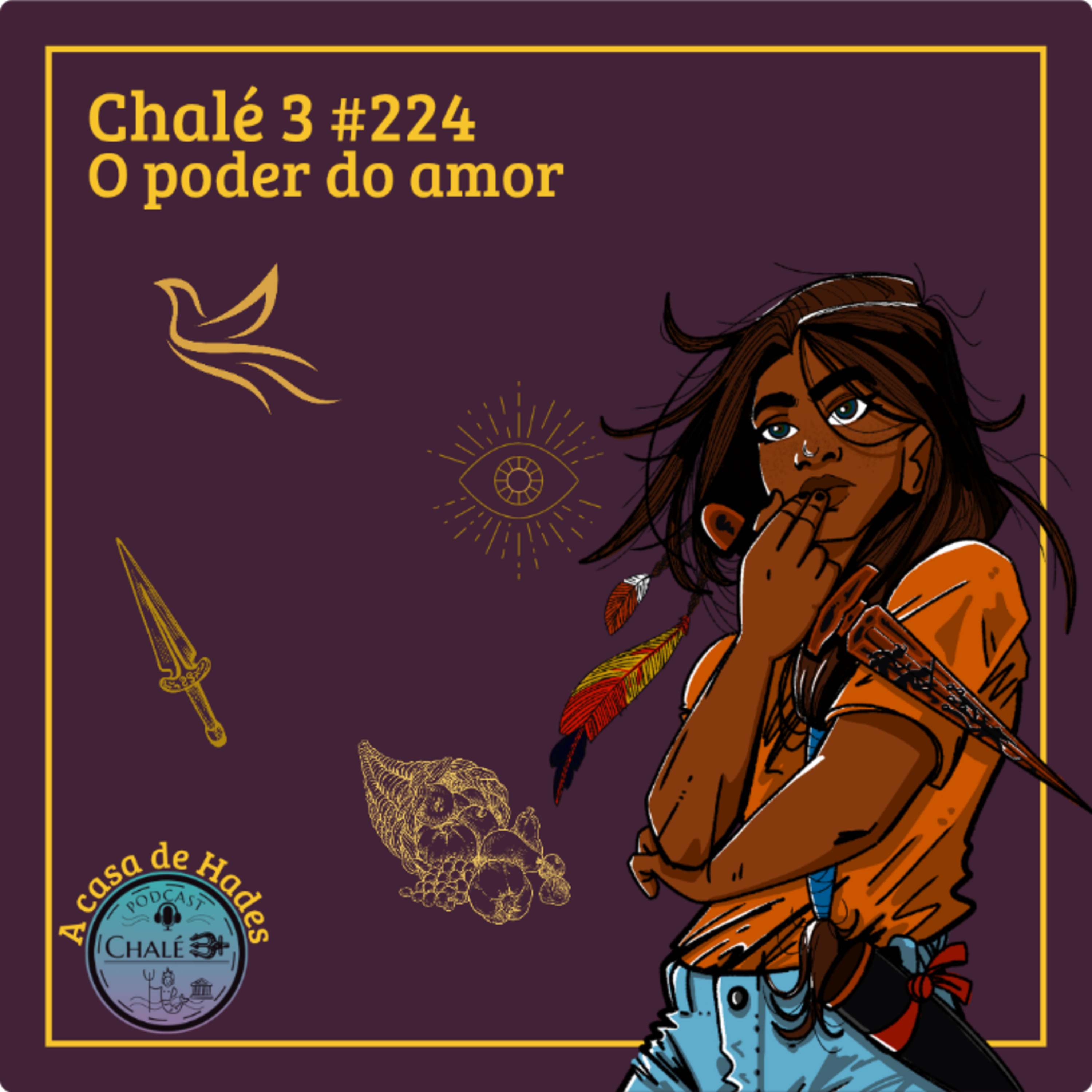 Episódio #224 - Caps. 43 e 44 - O poder do amor episode artwork