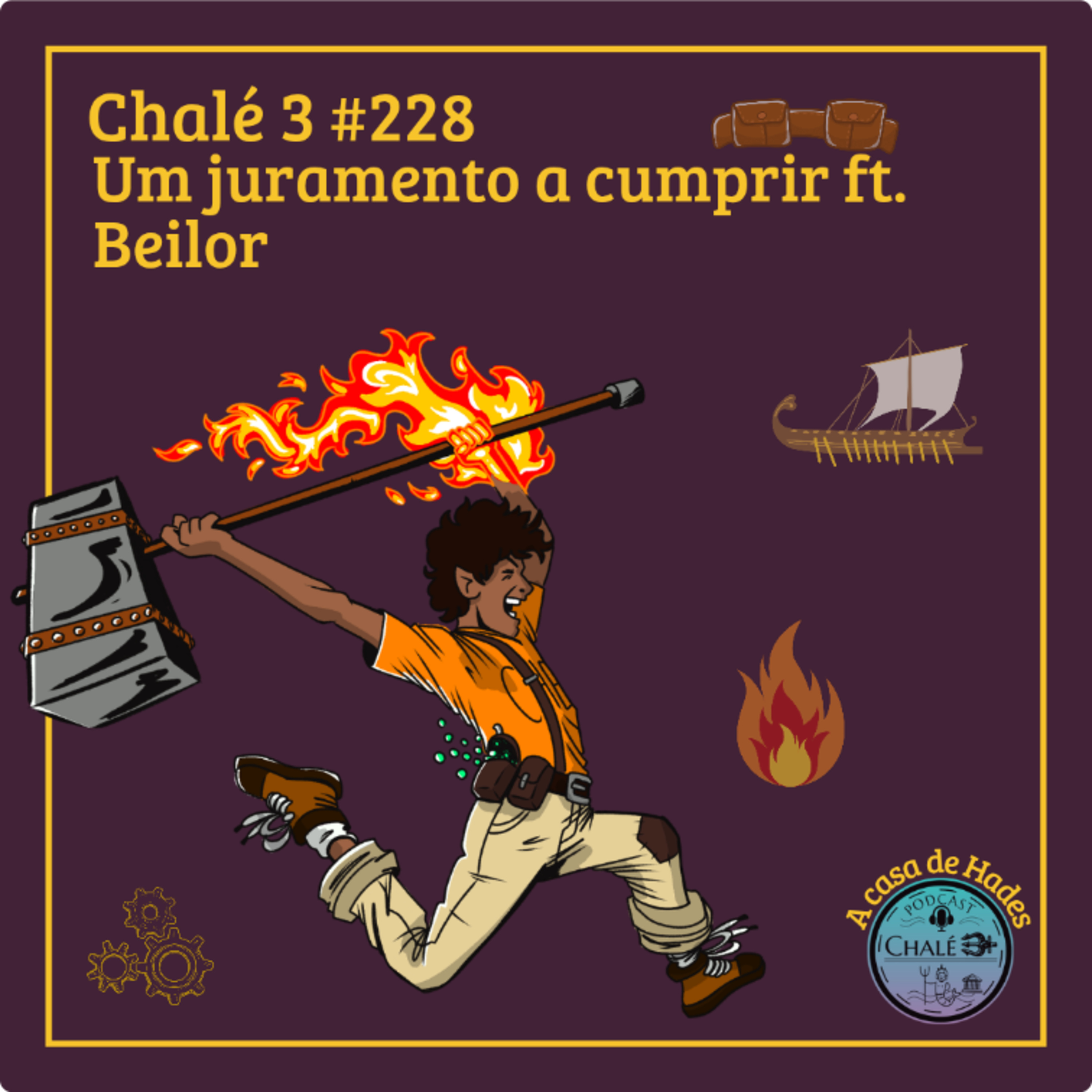 Episódio #228 - Caps. 51 e 52 - Um juramento a cumprir ft. Beilor episode artwork