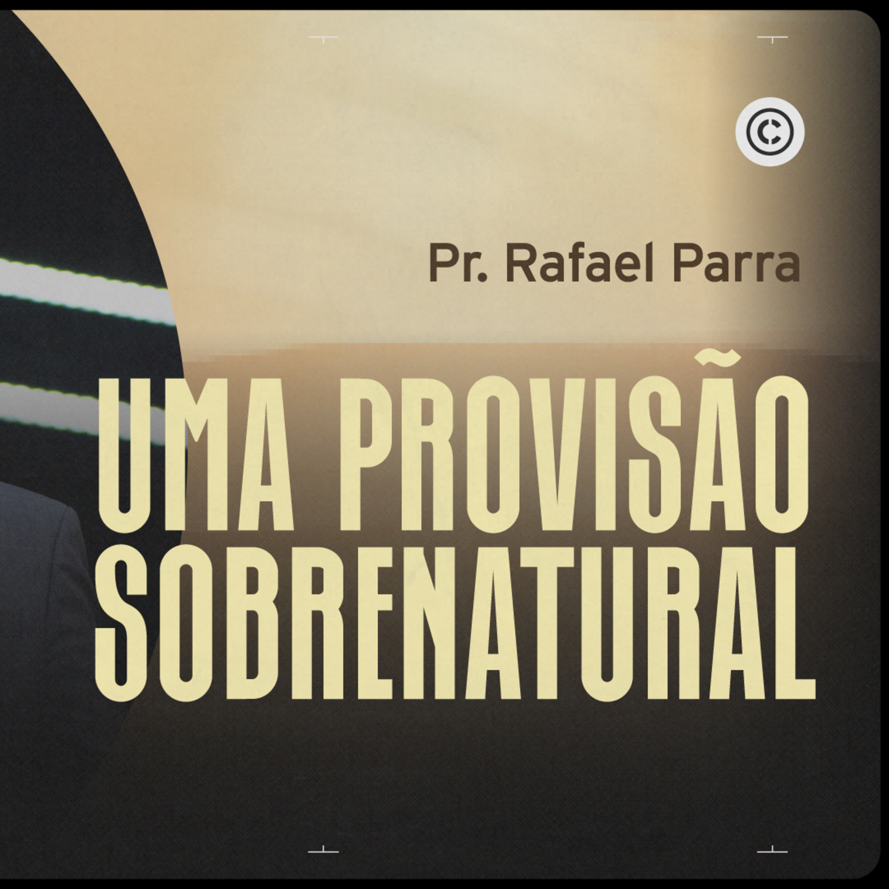 (CASA) DE MILAGRES: UMA PROVISÃO SOBRENATURAL | PR. RAFAEL PARRA episode artwork