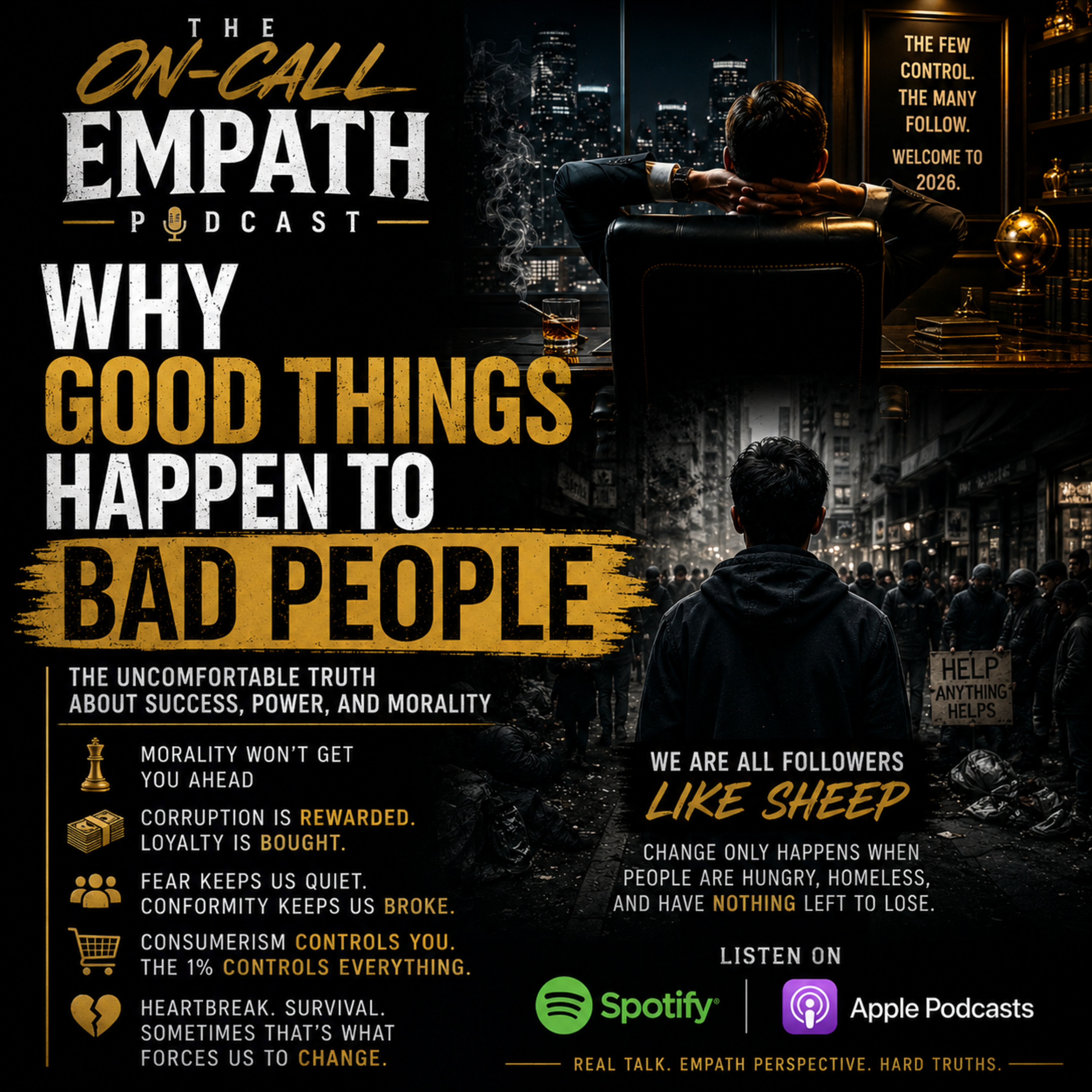 Epi. 323 Why Good Things Happen To Bad People