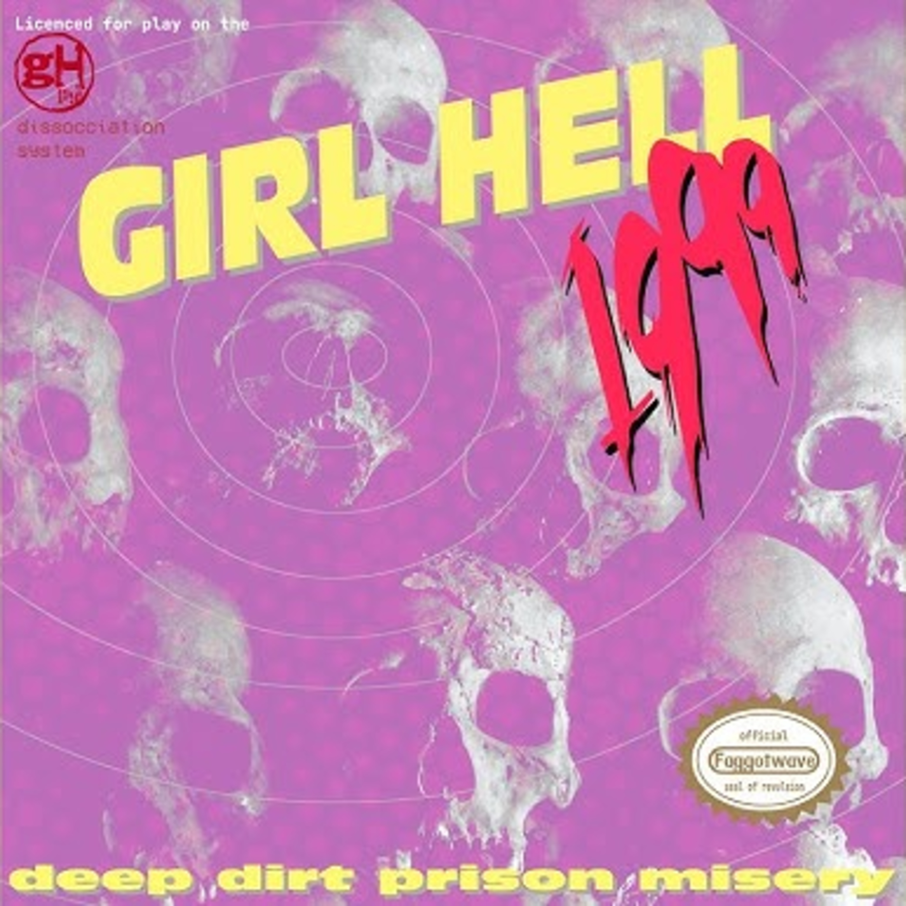Shellshocked Radio Recommendations - GIRL HELL 1999 - GETTING COLOR THE HARD WAY