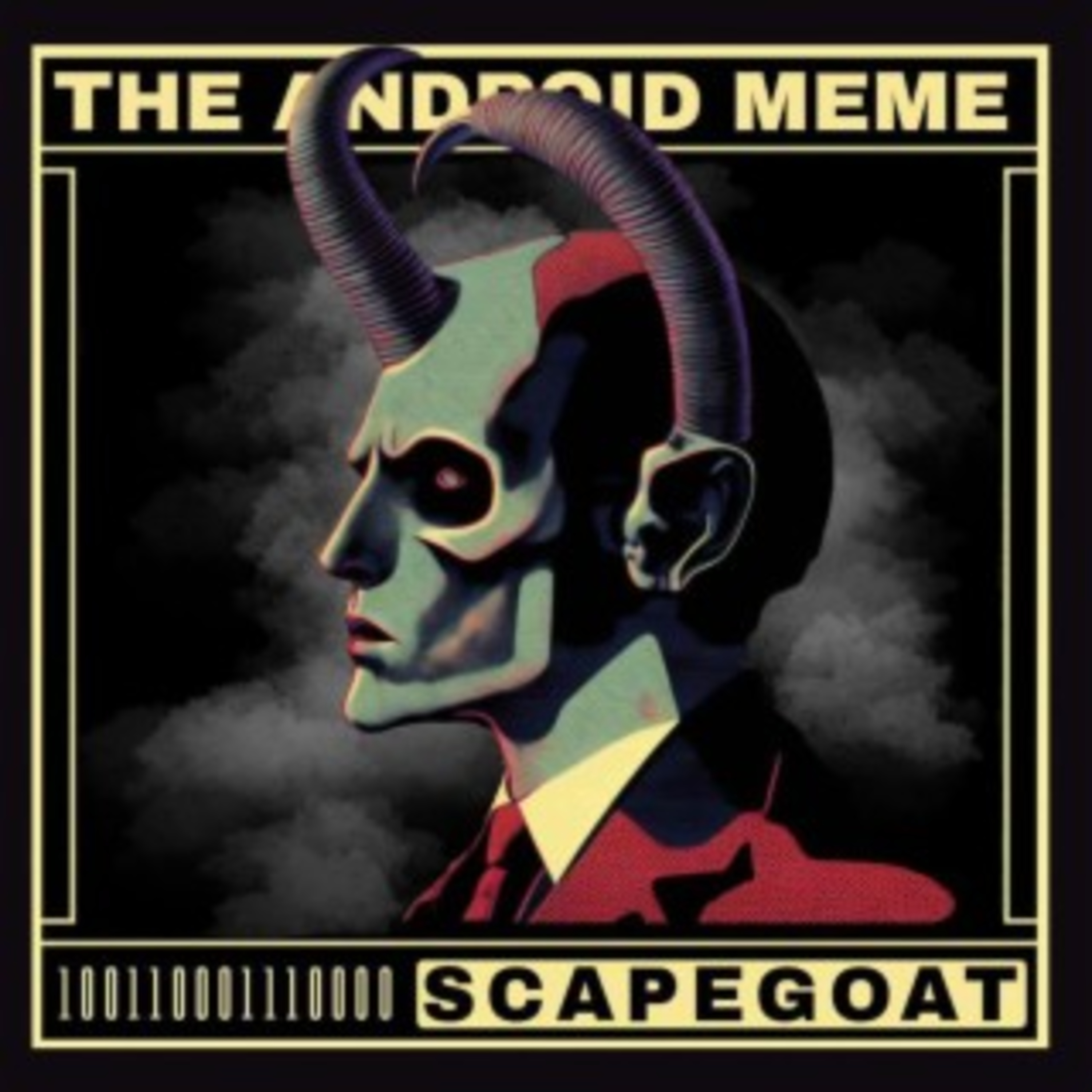 Shellshocked Radio Recommendations - The Android Meme - Scapegoat