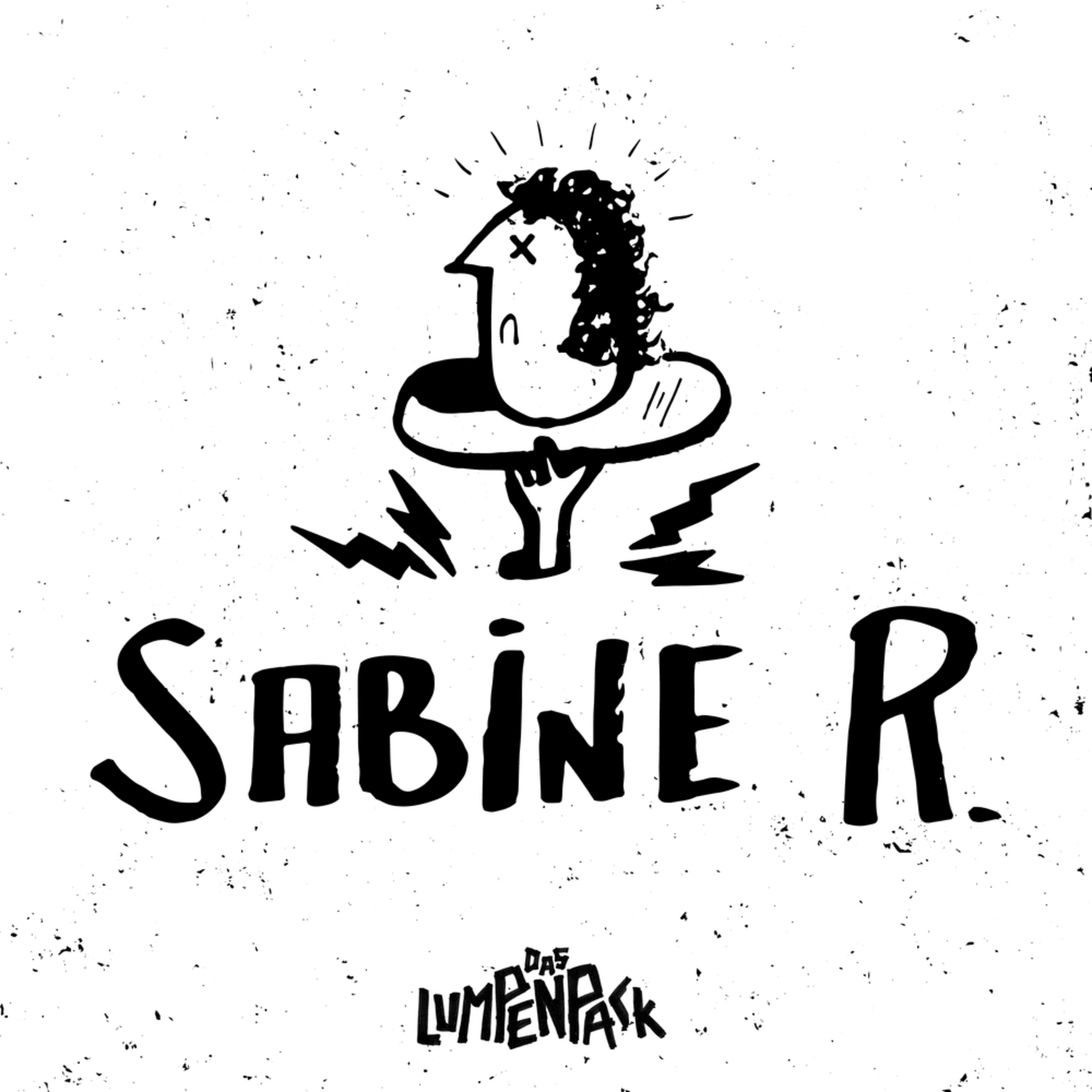 Shellshocked Radio Recommendations - Das Lumpenpack - Sabine R. - Deutschpunk a la Ärzte