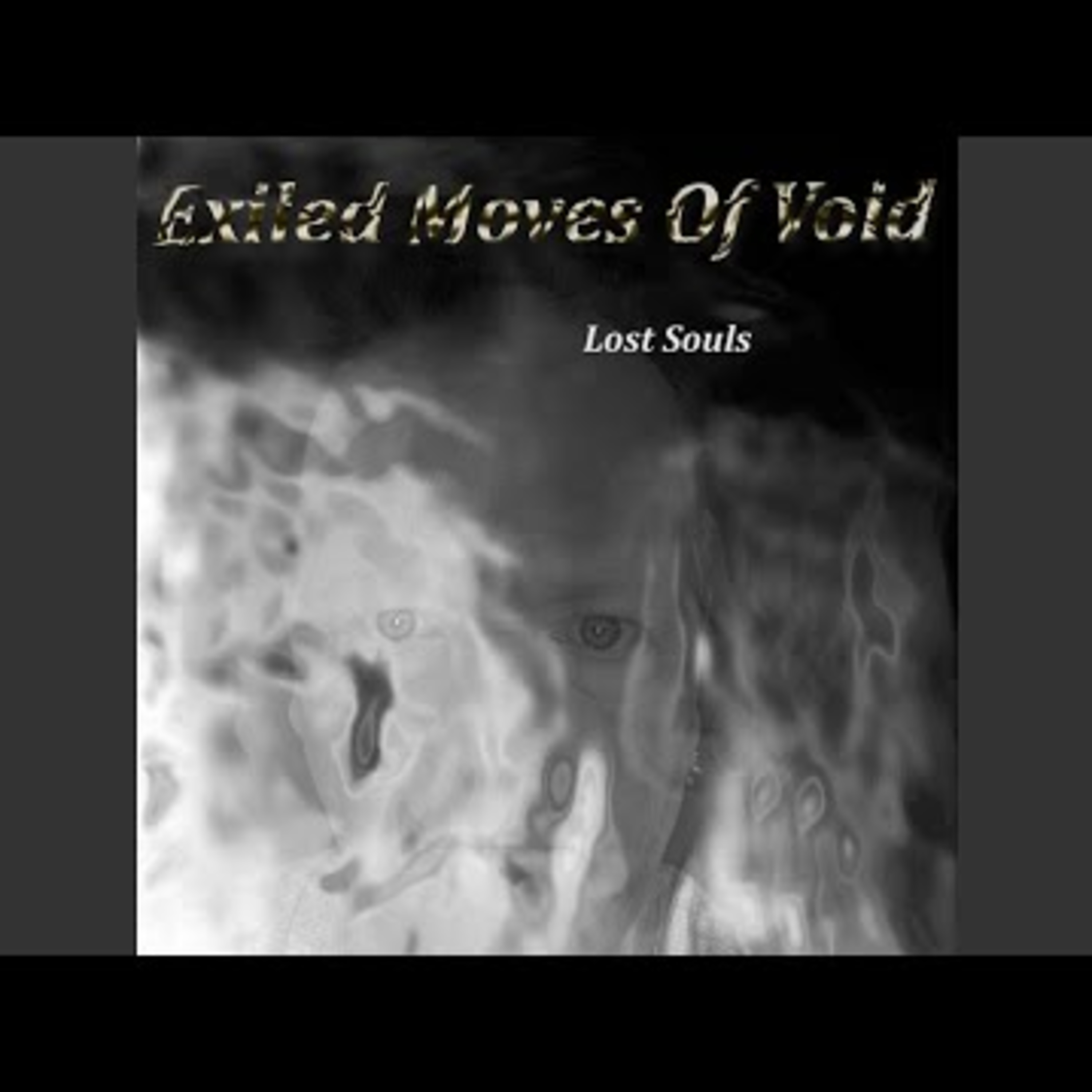 Shellshocked Radio Recommendations - Exiled Moves Of Void - Lost Souls - Radio Edit - Strange German