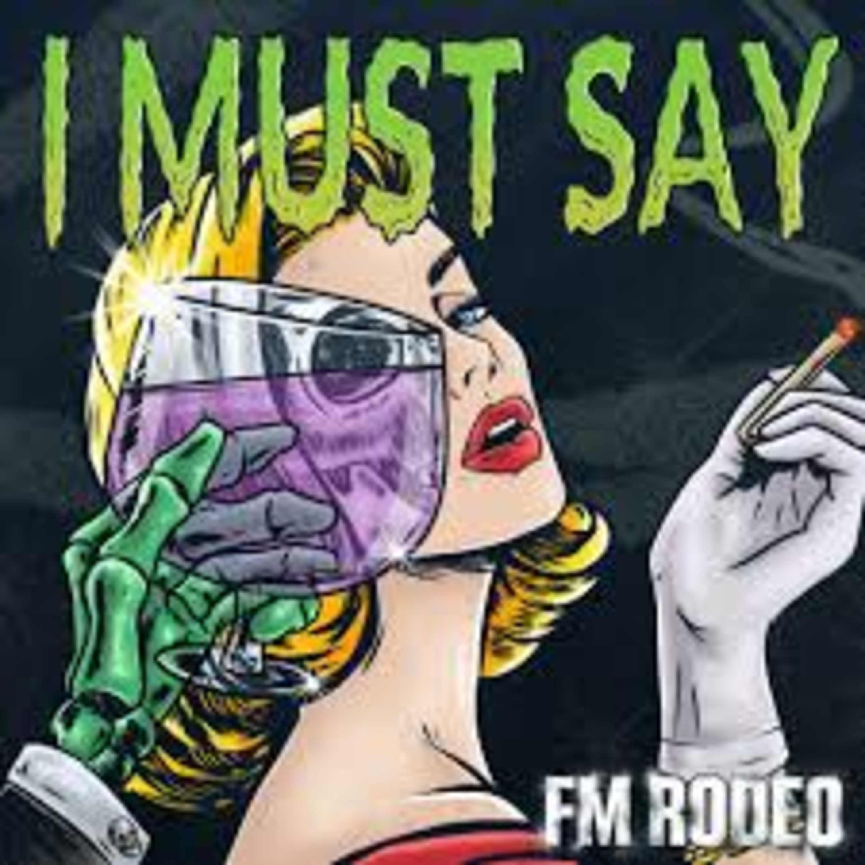 Shellshocked Radio Recommendations - FM Rodeo - I Must Say - Grungy Dark Indie Alternative Music