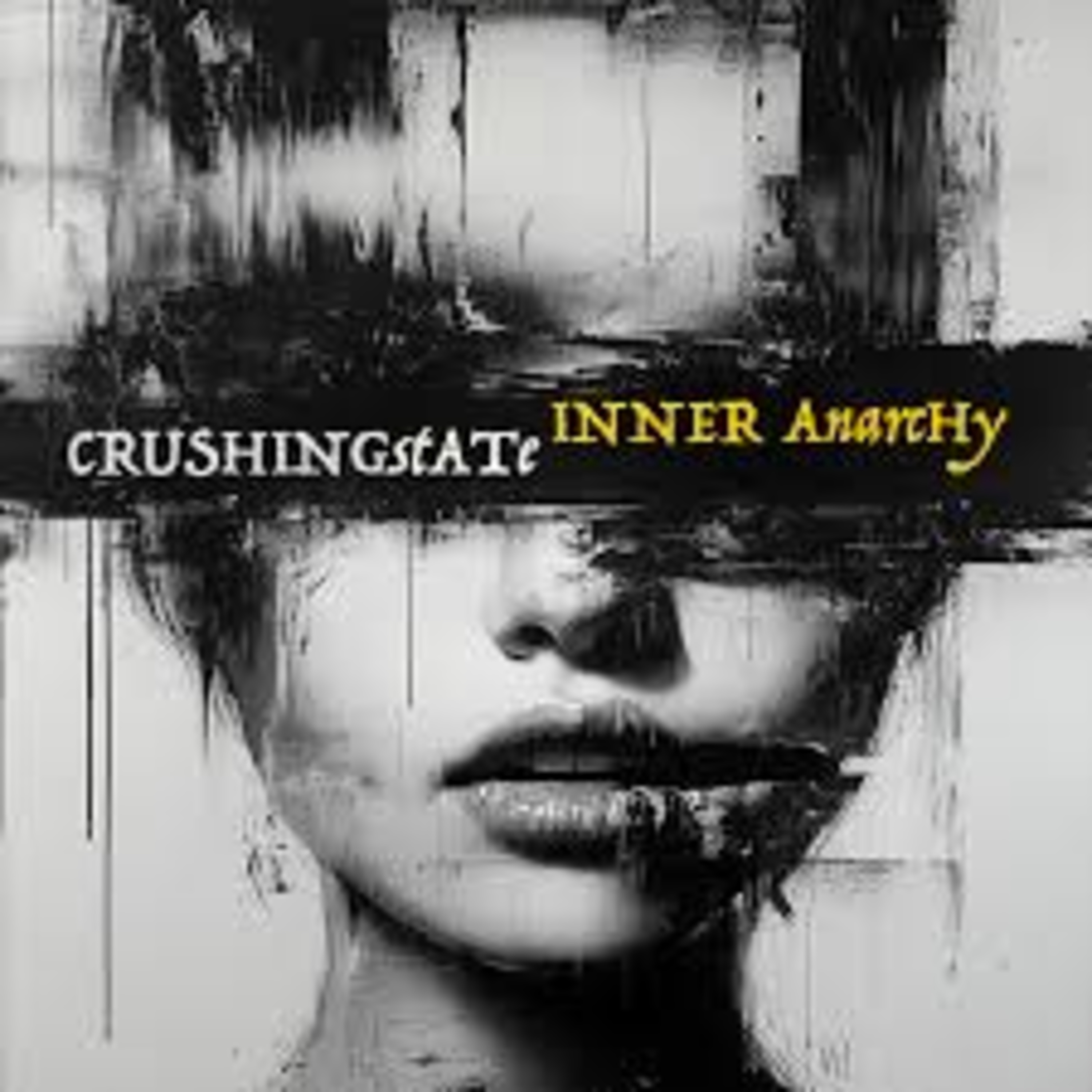 Shellshocked Radio Recommendations - CRUSHING STATE - Inner Anarchy - EBM / Dark Industrial Electronic Music