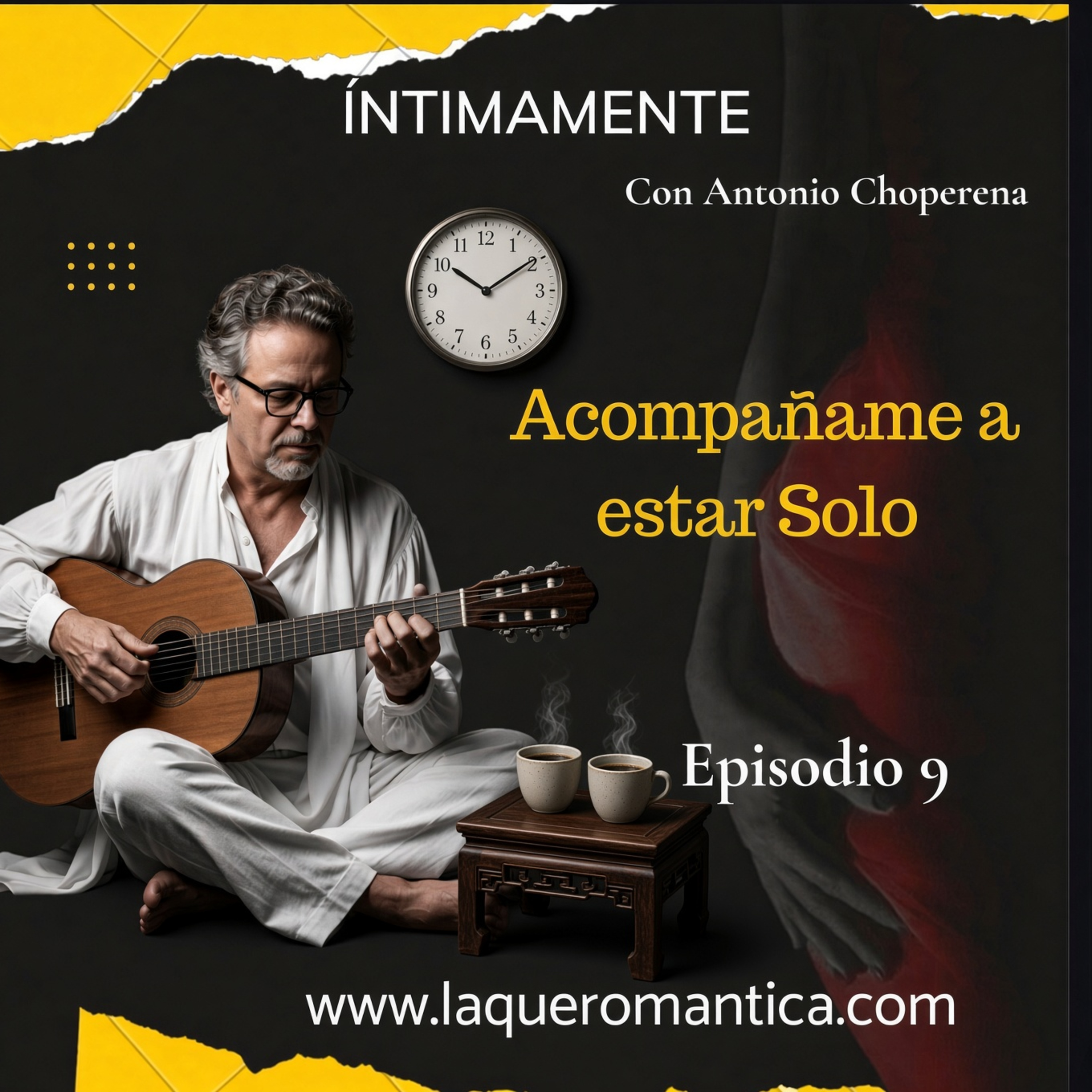 Acompañame a estar Solo - Con Antonio Choperena