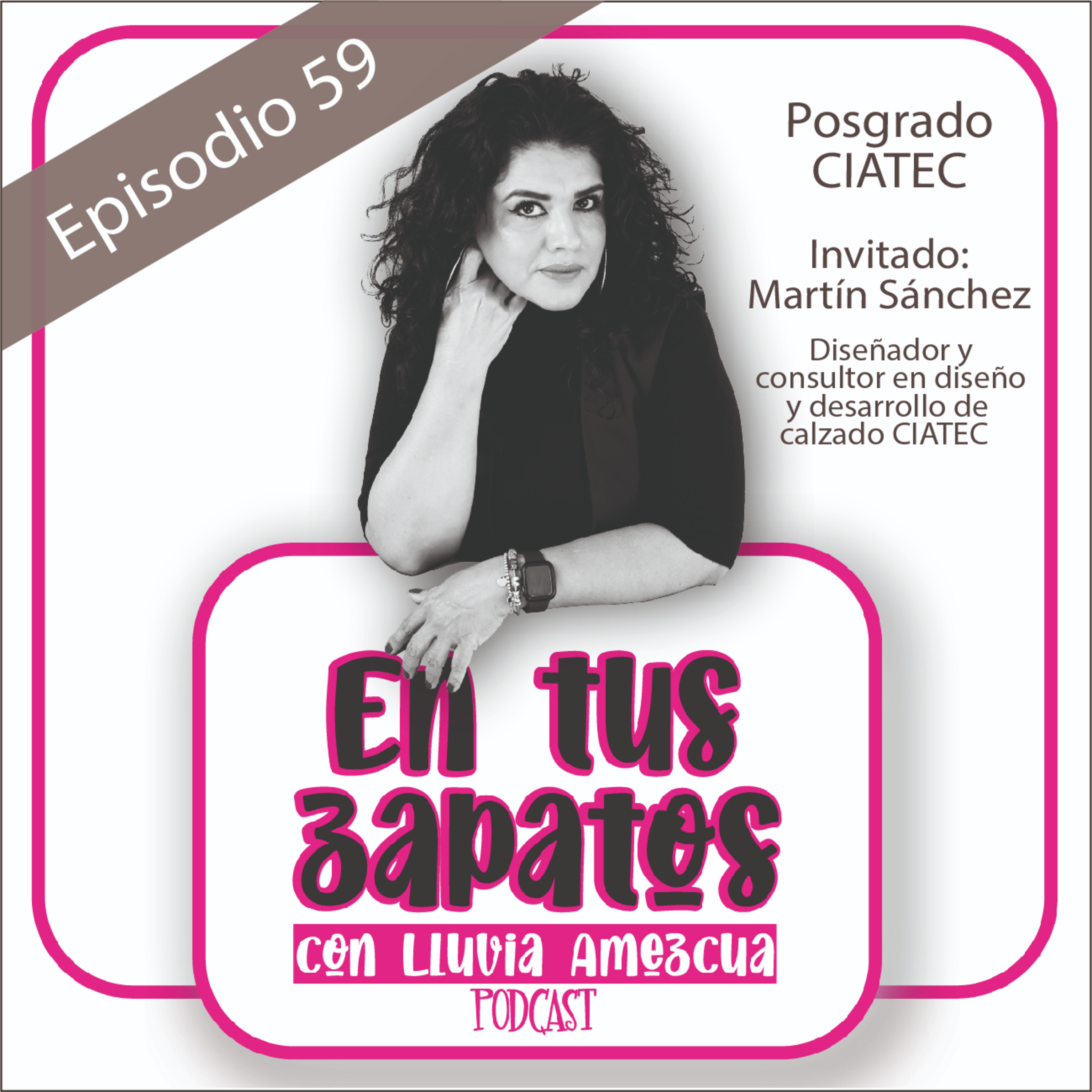 En tus zapatos con Lluvia Amezcua