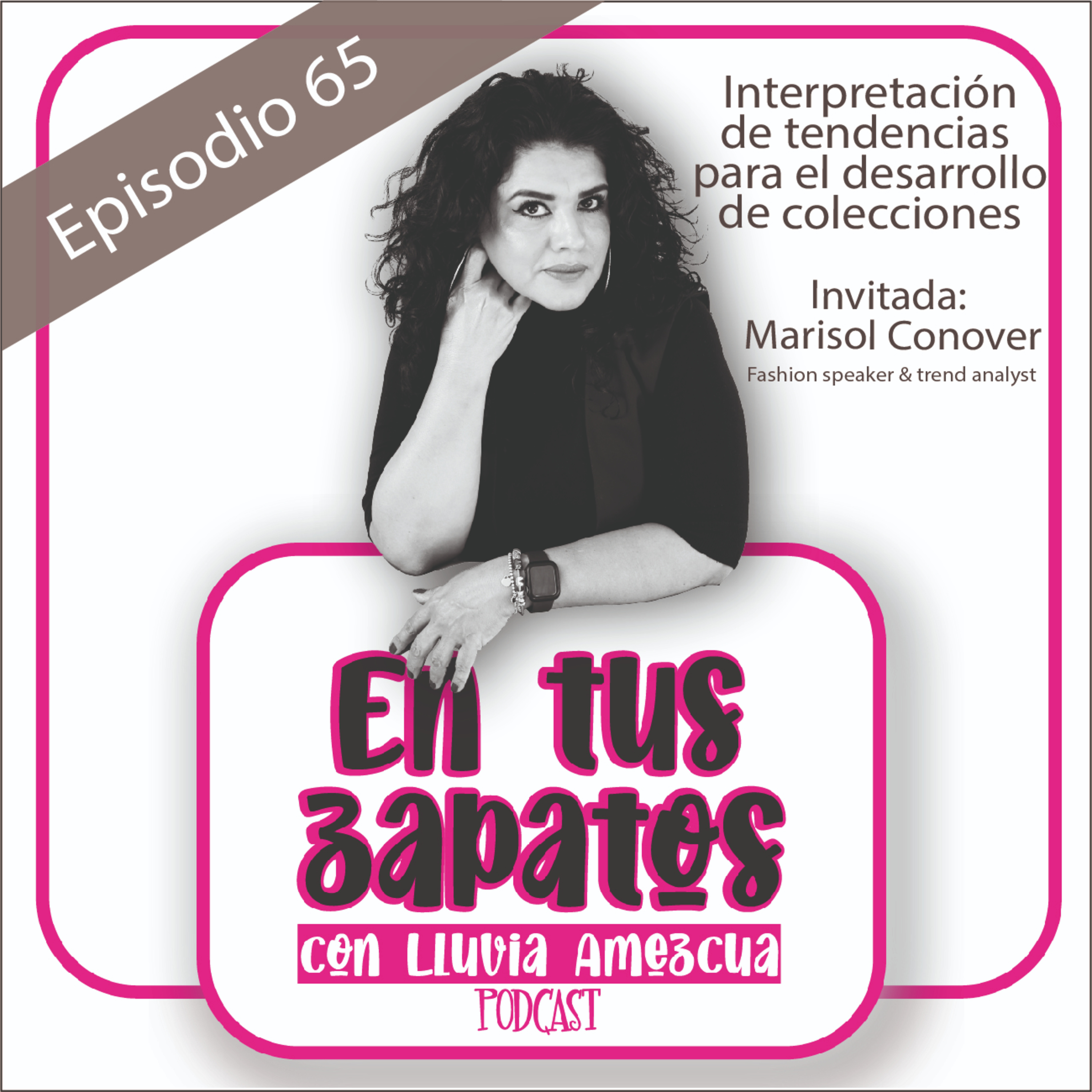 En tus zapatos con Lluvia Amezcua