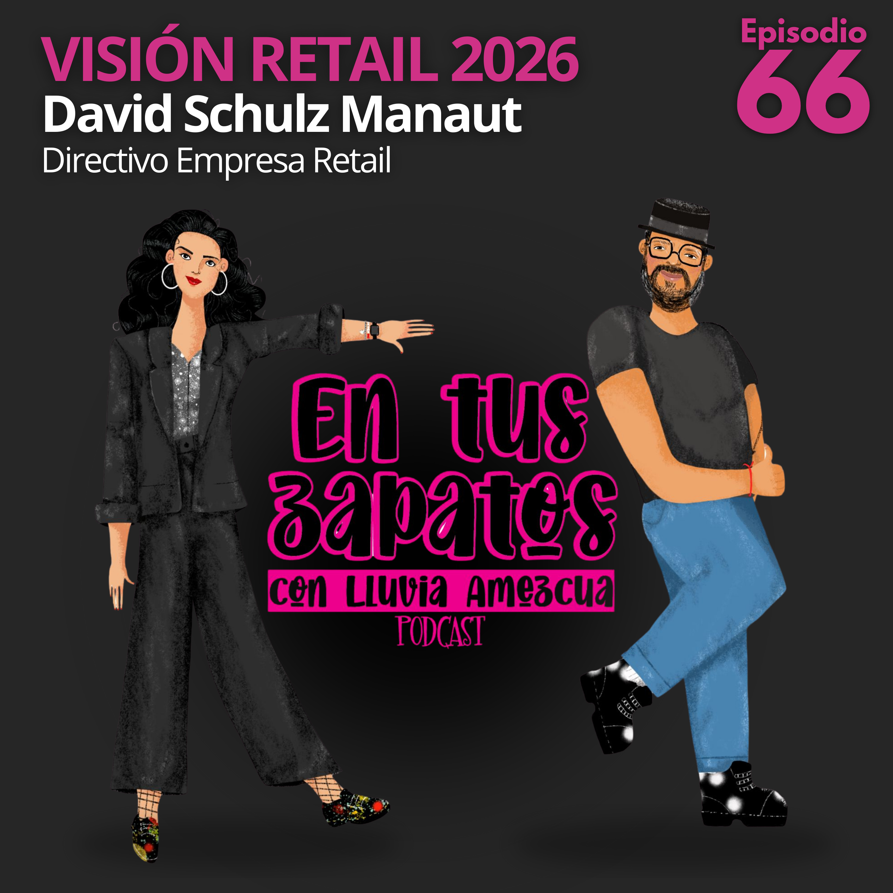  Episodio 66 Visión Retail 2026 episode artwork