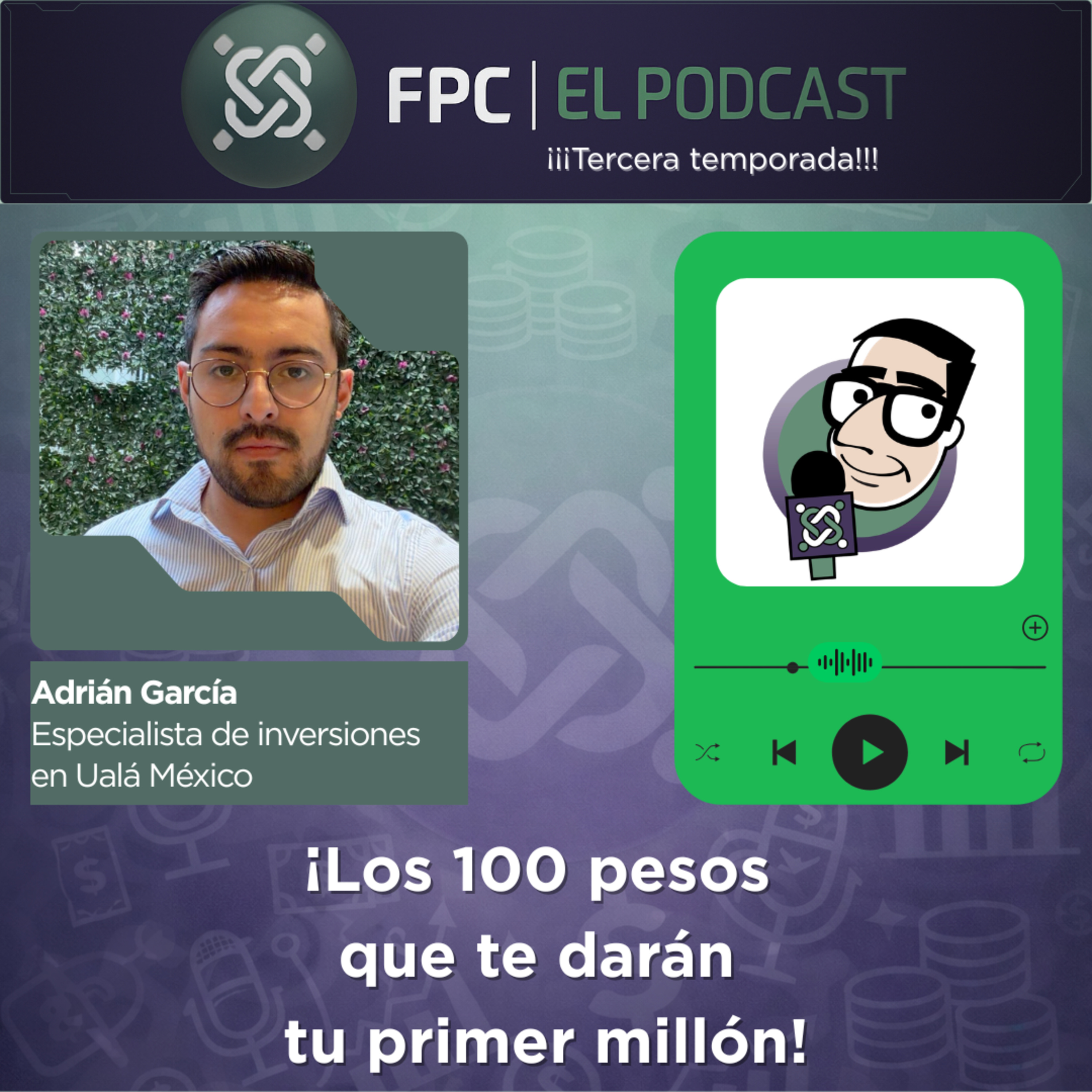 Los cien pesos que te darán tu primer millón