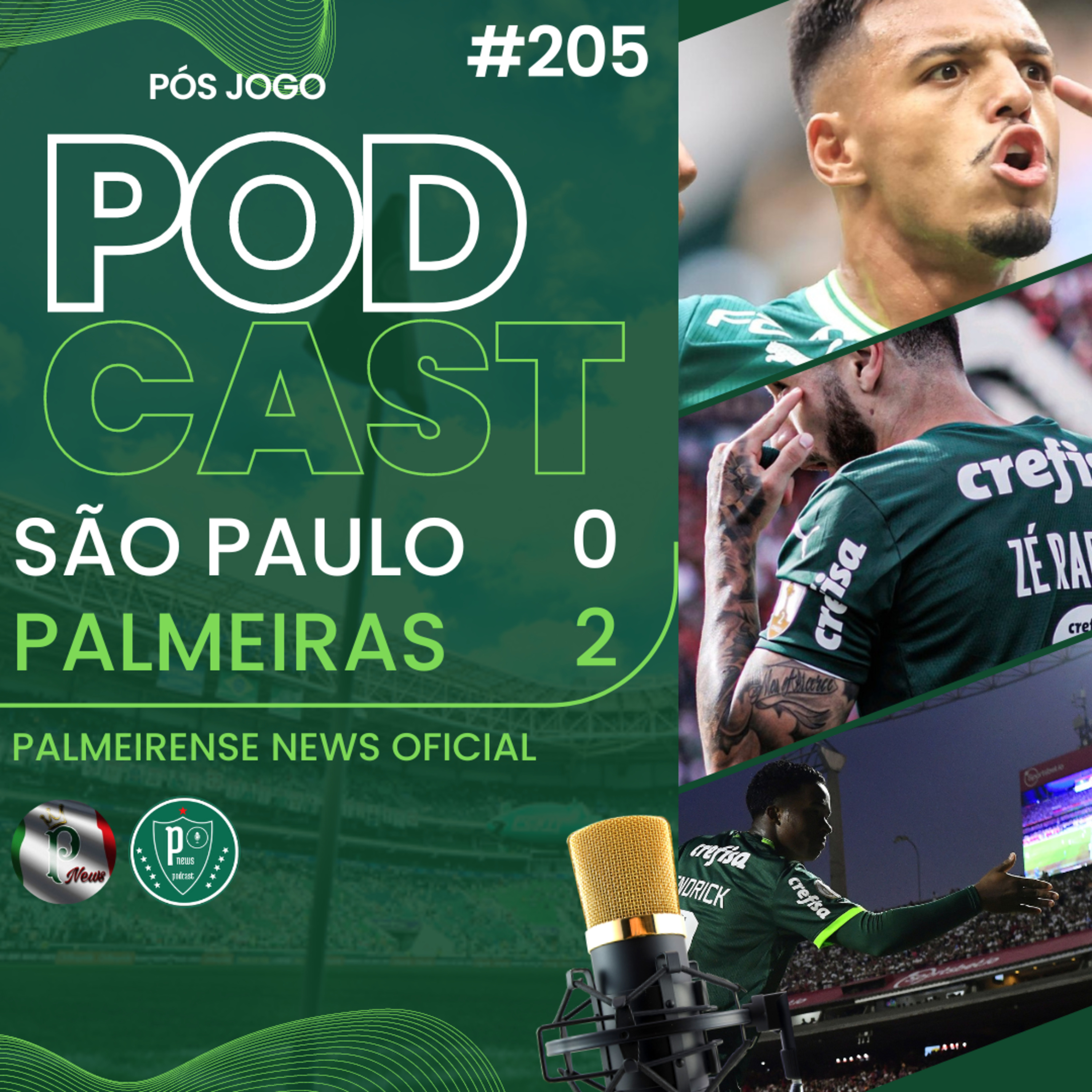 #205 | SÃO PAULO 0X2 PALMEIRAS | PÓS JOGO | ARBO "LENDA" KKKKK episode artwork