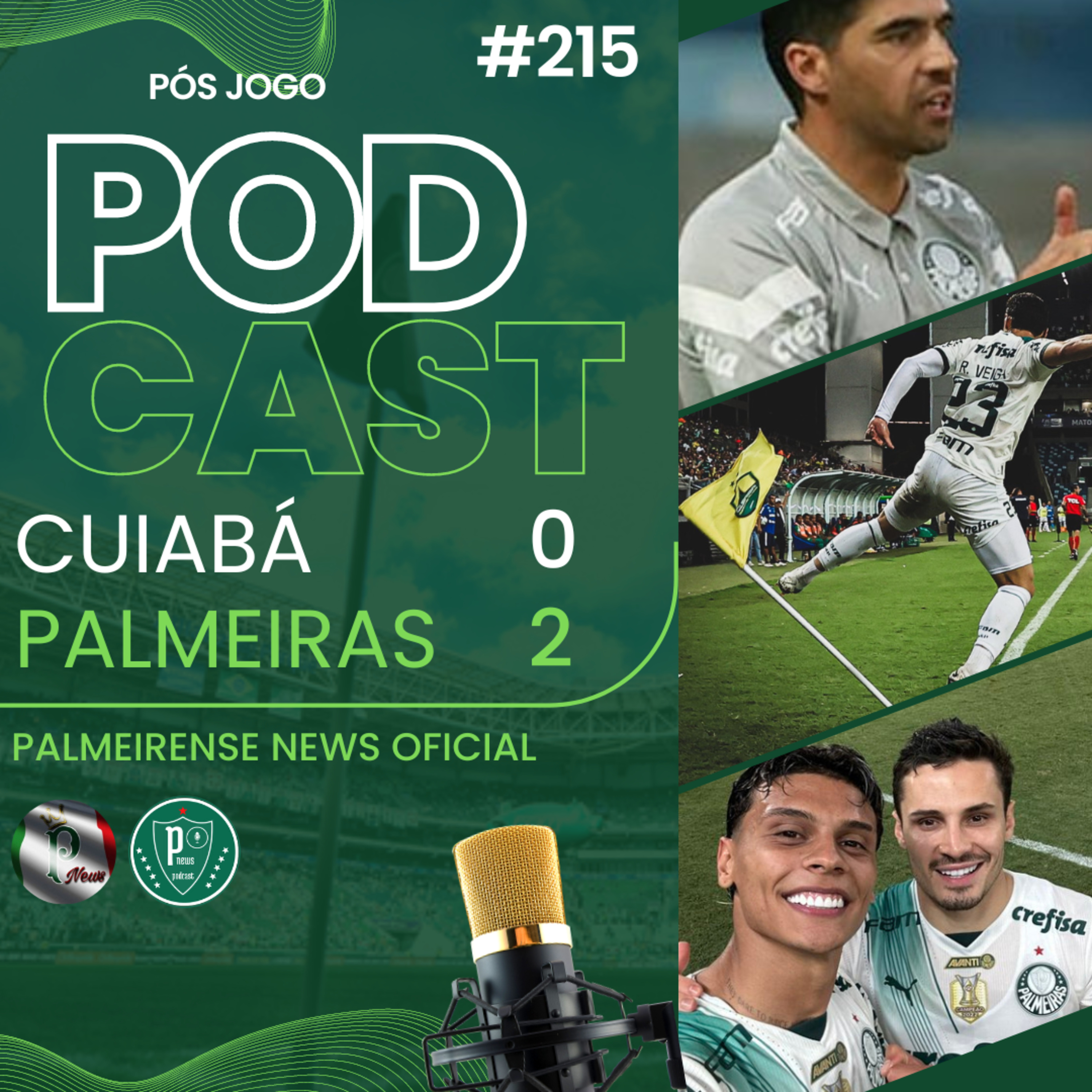 #215 | CUIABÁ 0X2 PALMEIRAS | PÓS JOGO | AINDA TEMOS UM CAMPEONATO ? episode artwork