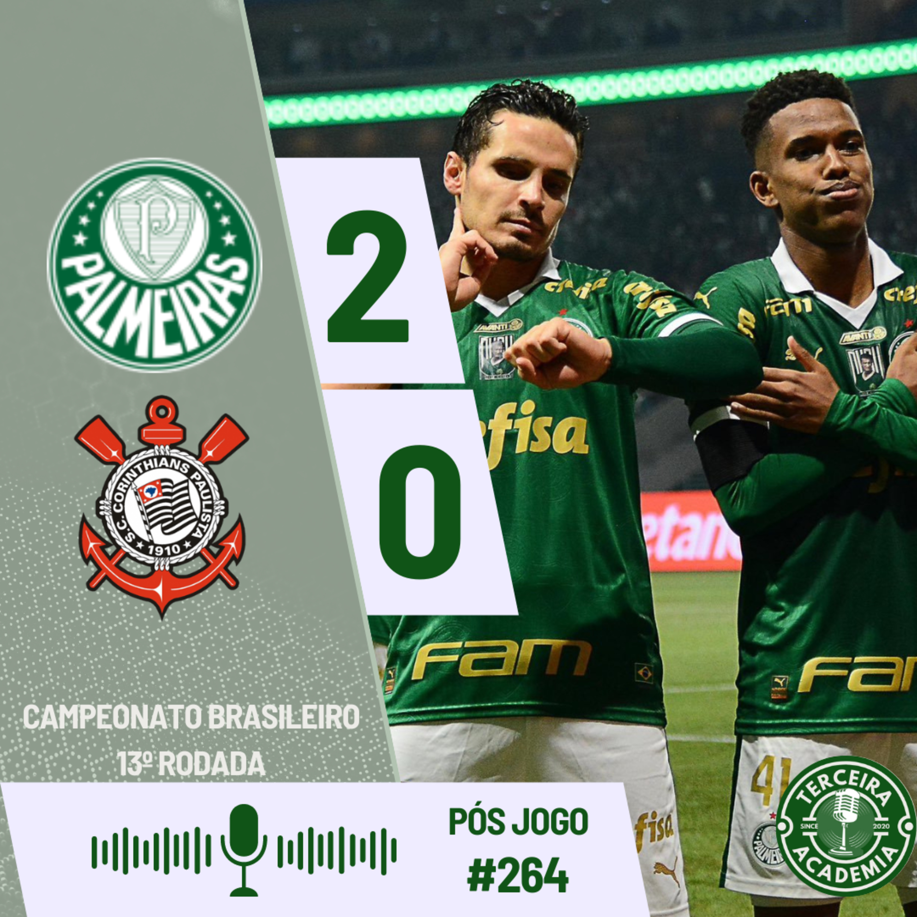 #264 | PALMEIRAS 2X0 CORINTHIANS | PÓS JOGO DA FARRA  episode artwork