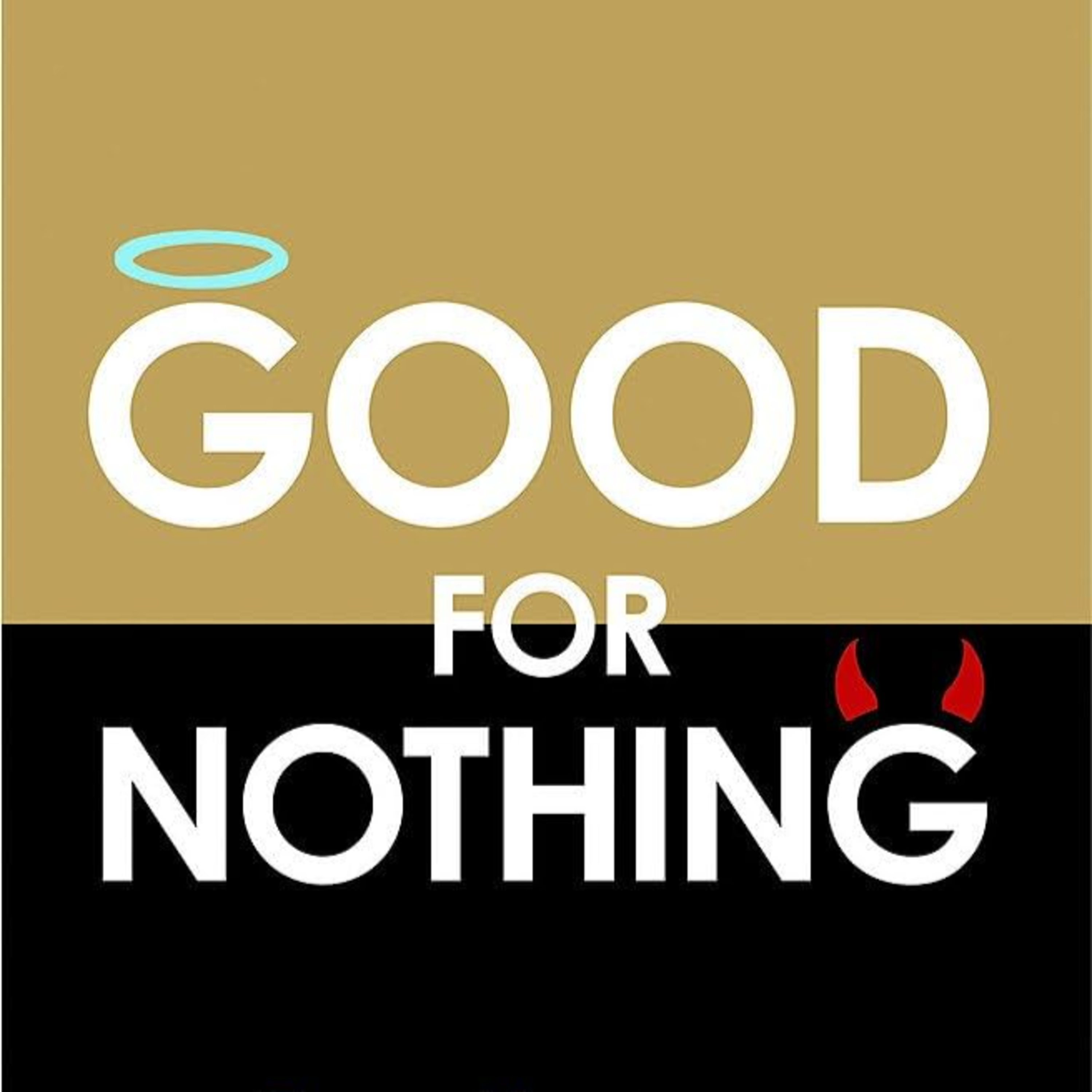 Good for nothing episode artwork