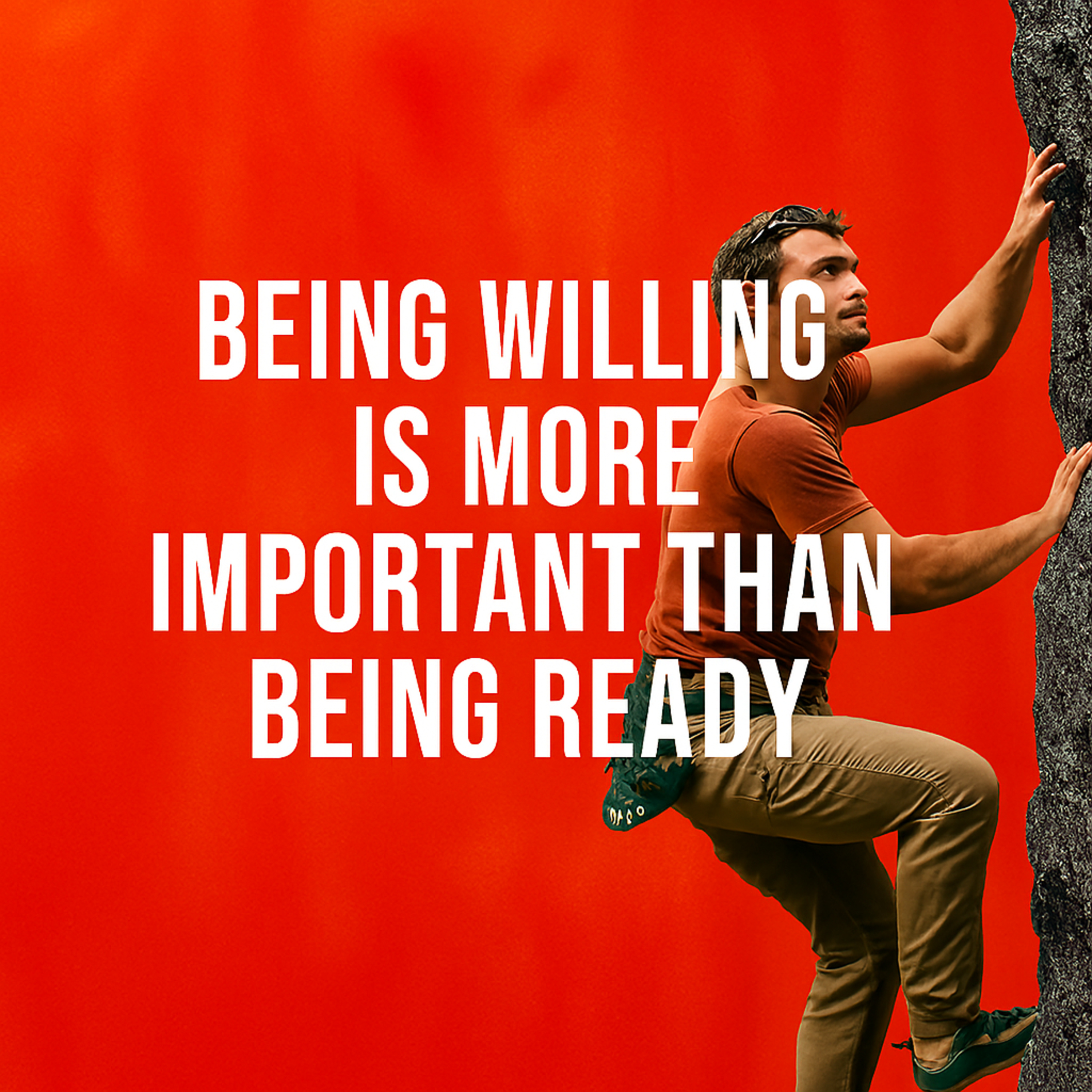 Being willing is more important than being ready  episode artwork