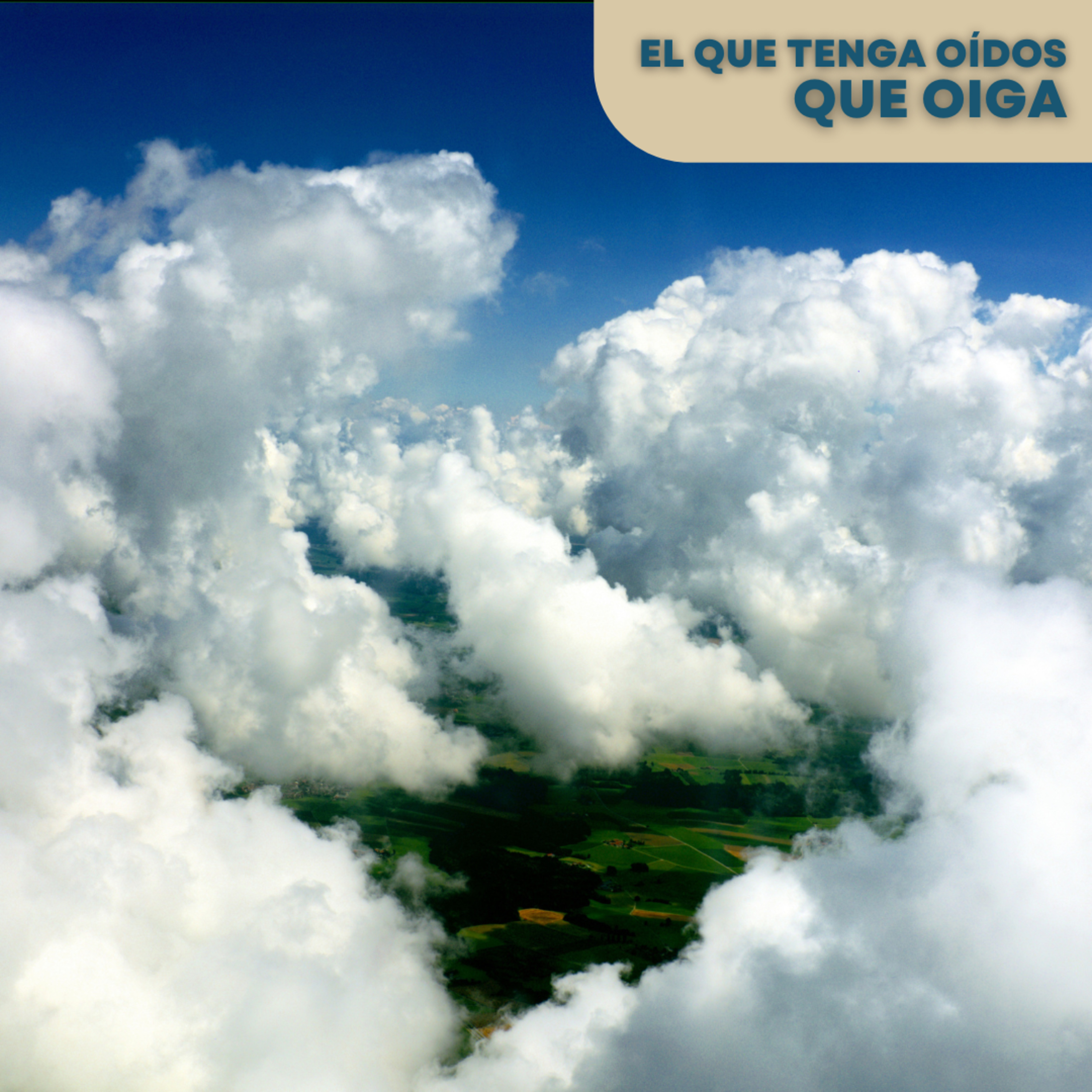 El que tenga oídos que oiga