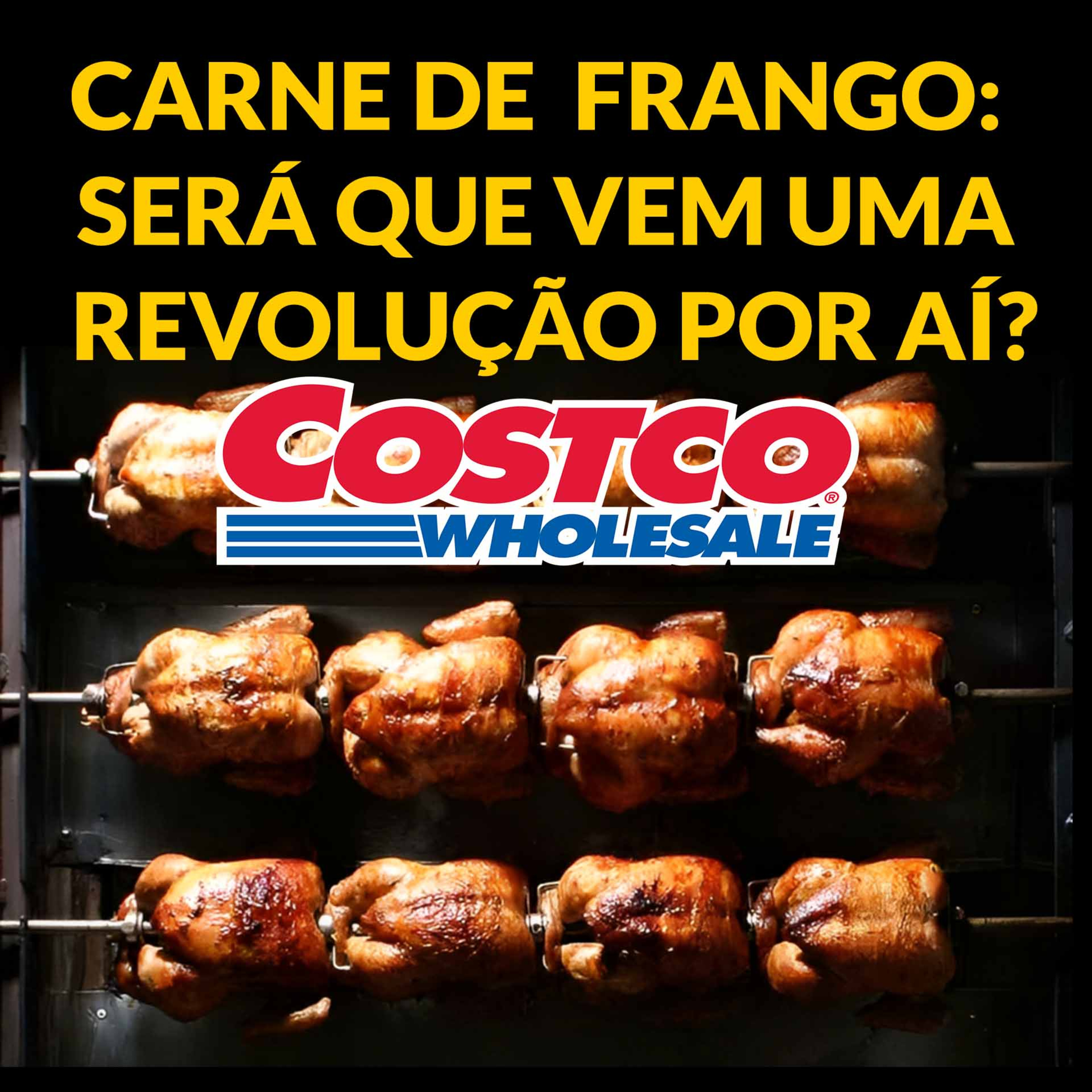 CARNE DE FRANGO: SERÁ QUE VEM UMA REVOLUÇÃO POR AÍ? episode artwork