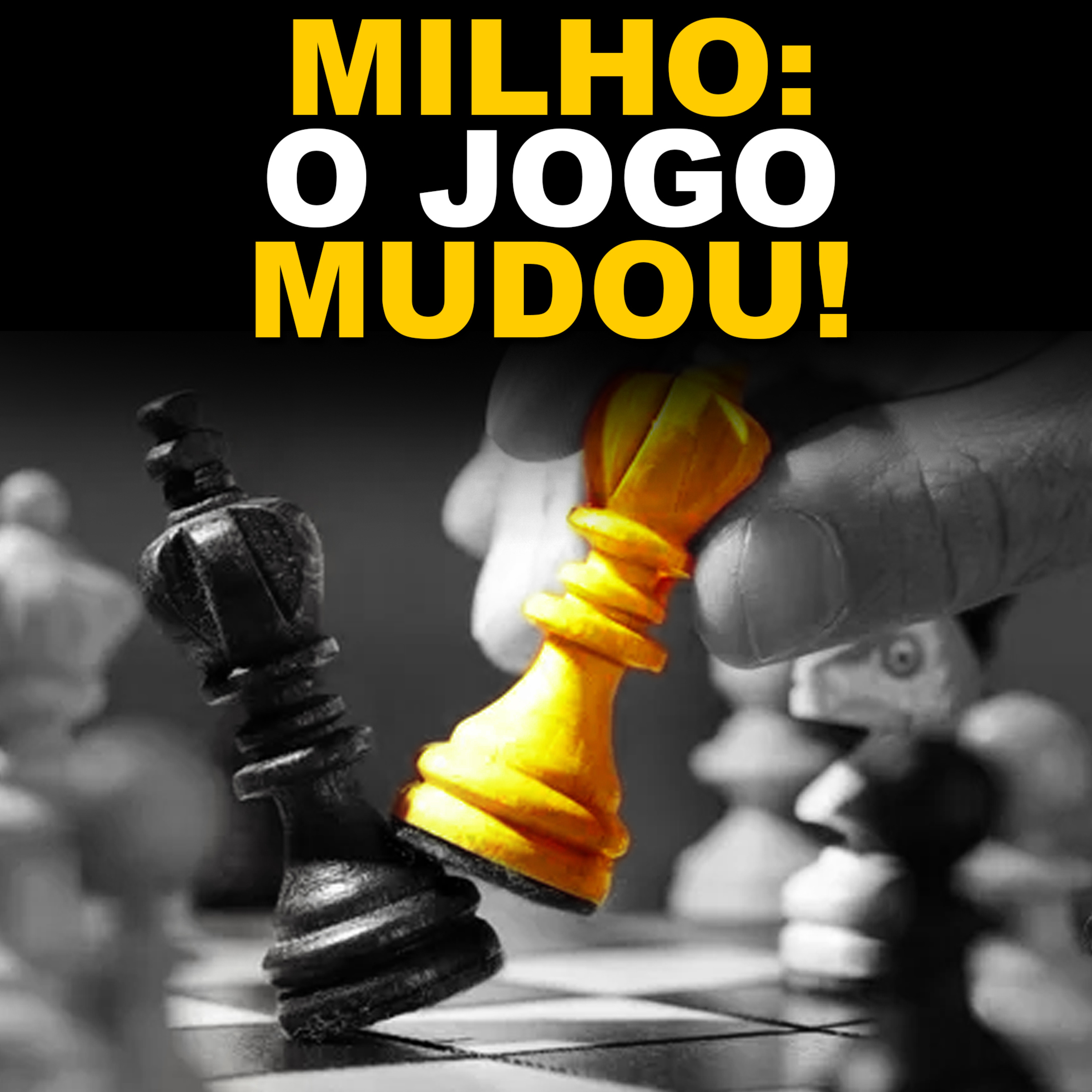 MILHO: O JOGO MUDOU! episode artwork