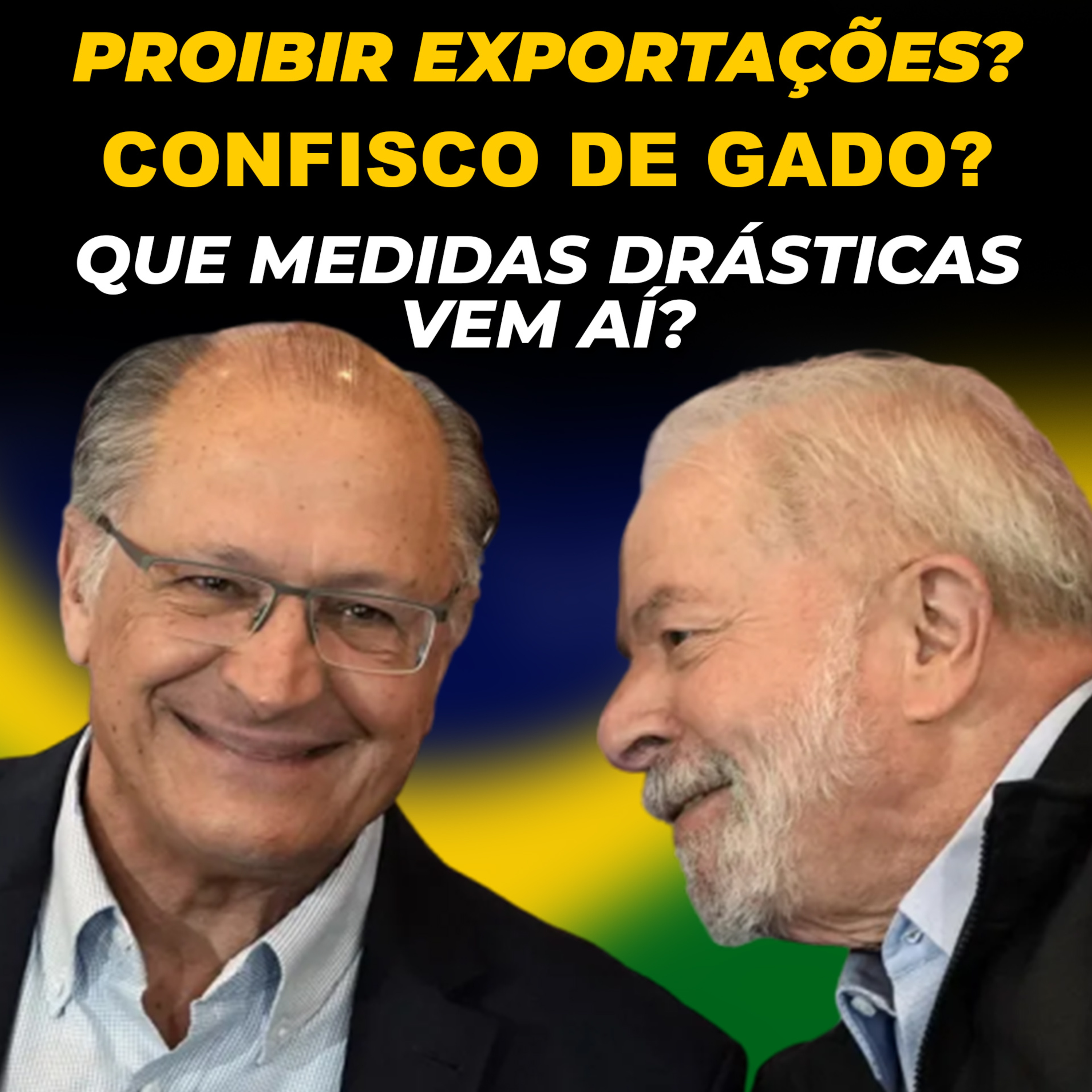 PROIBIR EXPORTAÇÕES? CONFISCO DE GADO? QUE MEDIDAS DRÁSTICAS VEM AÍ? episode artwork