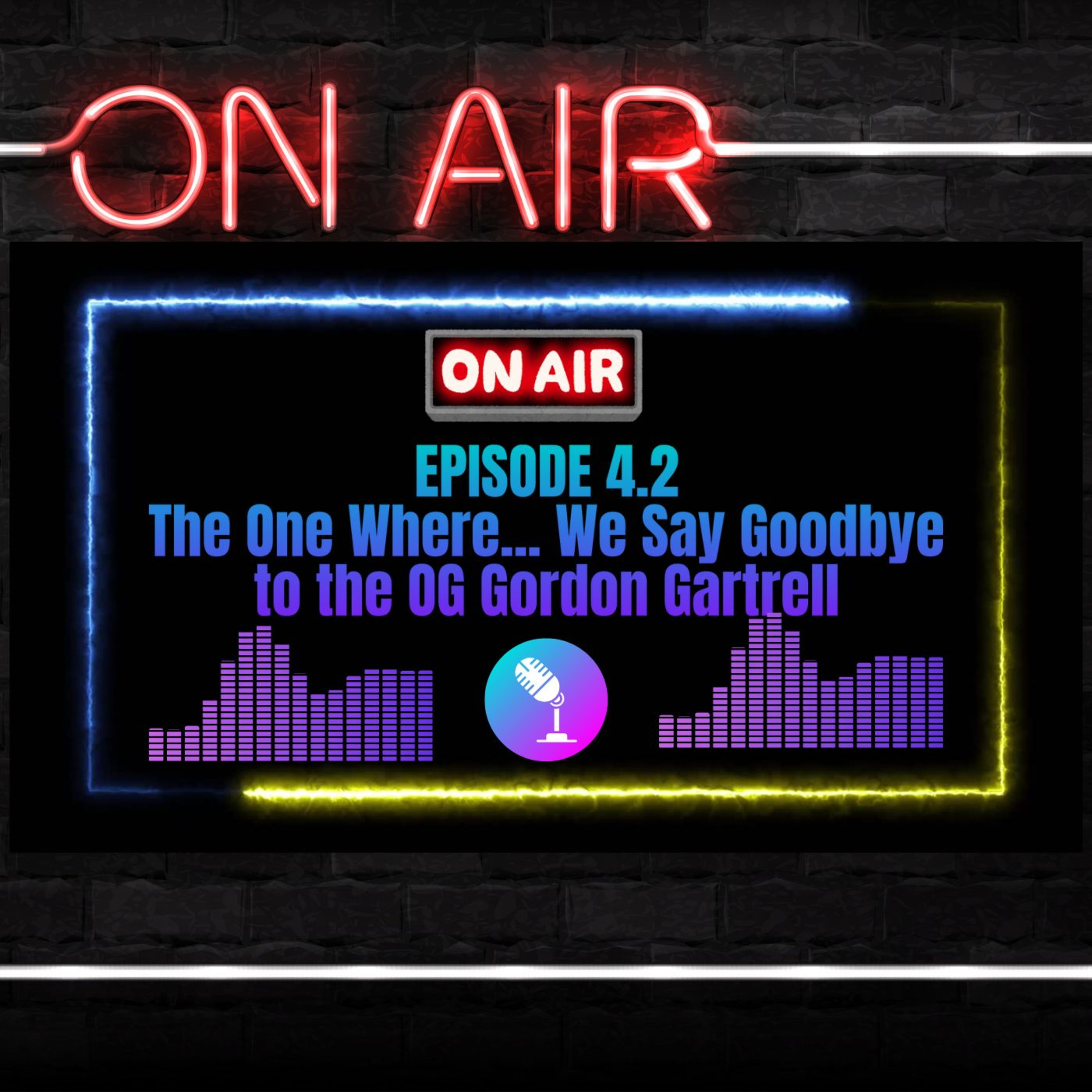 The ReWine (4.2) The One Where We...Say Goodbye to the OG Gordon Gartrell episode artwork