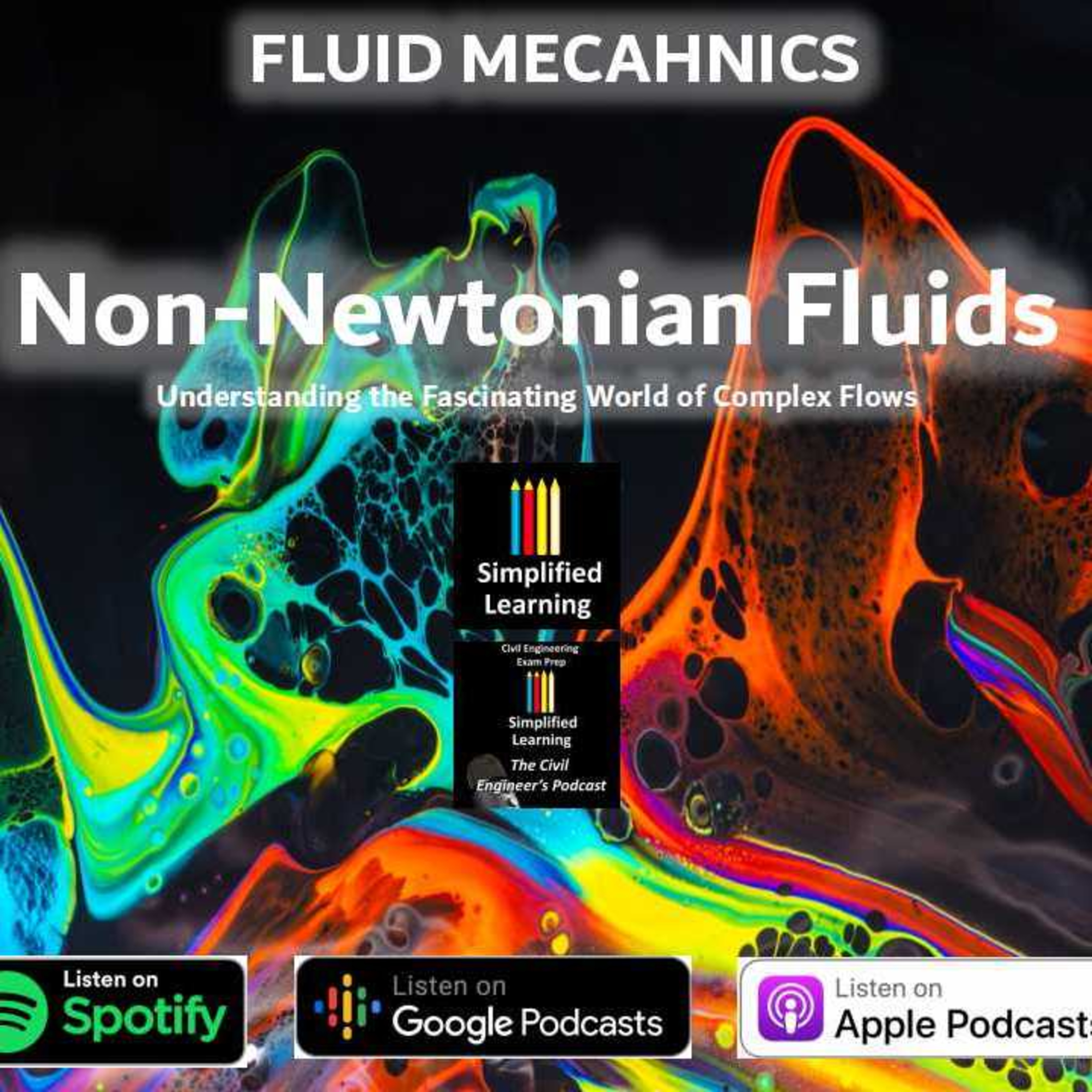 Non-Newtonian Fluids: Understanding the Fascinating World of Complex Flows