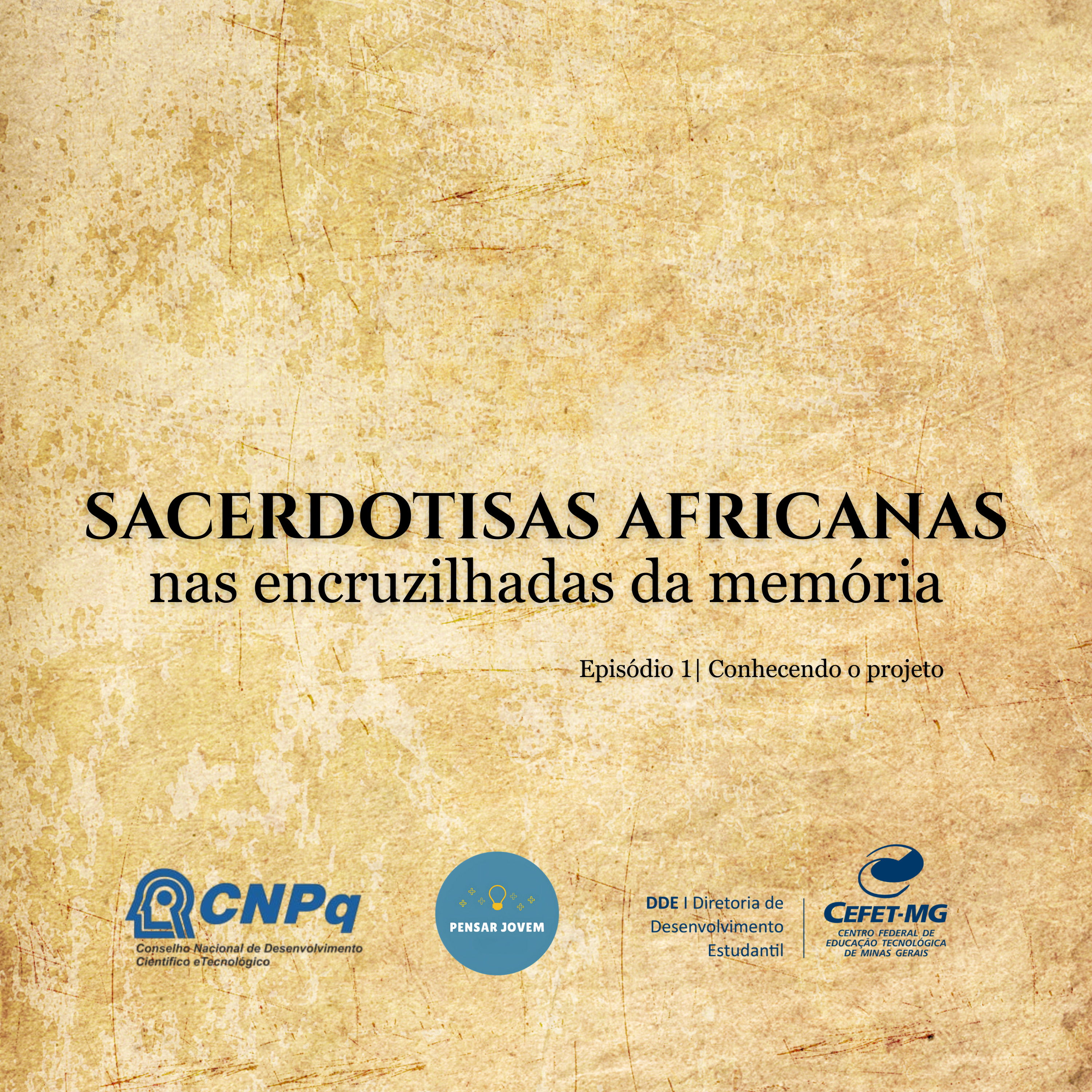 Literacast #006 - Sacerdotisas Africanas nas Encruzilhadas da Memória | Conhecendo o projeto