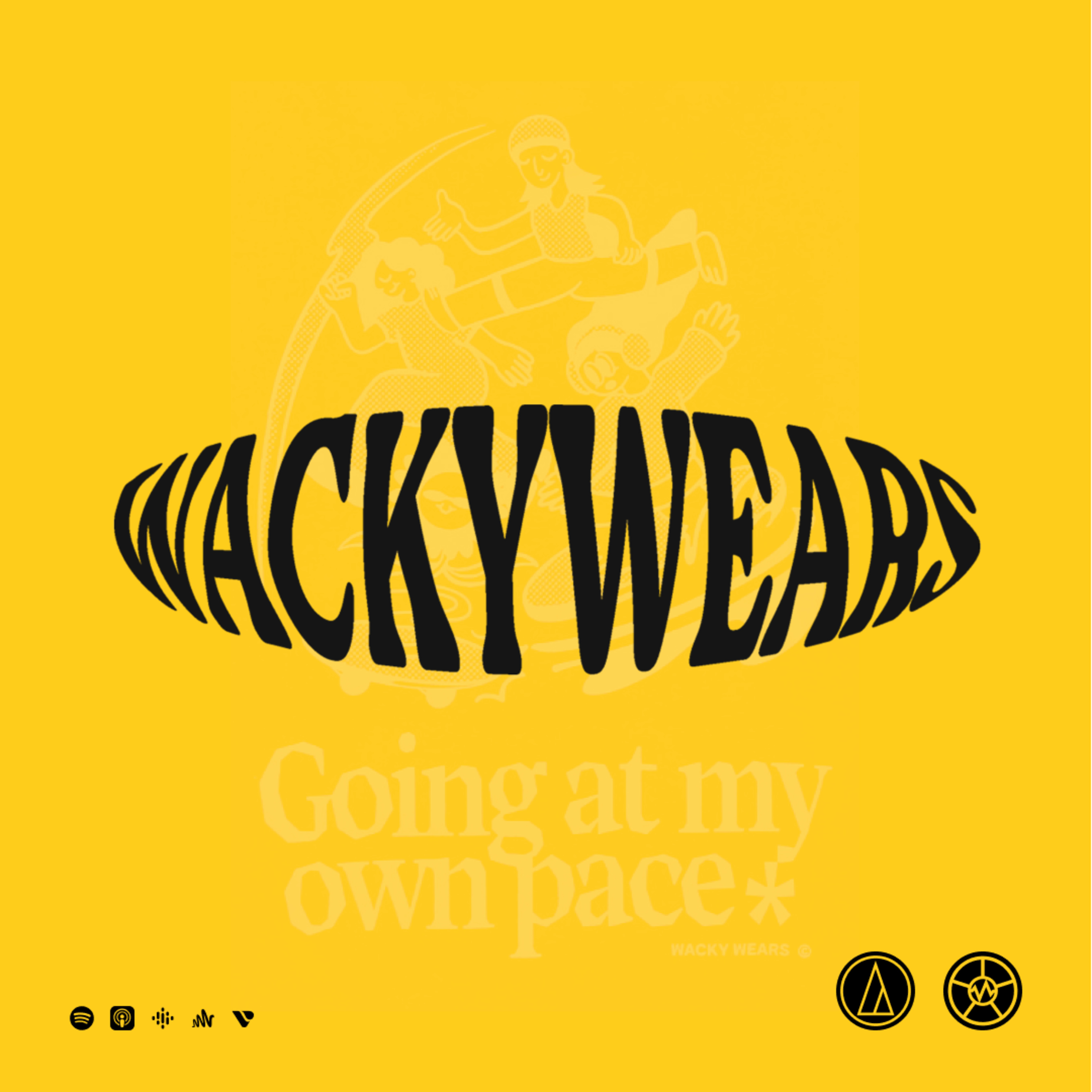 #118: Positivity Manifesting with WACKYWEARS!